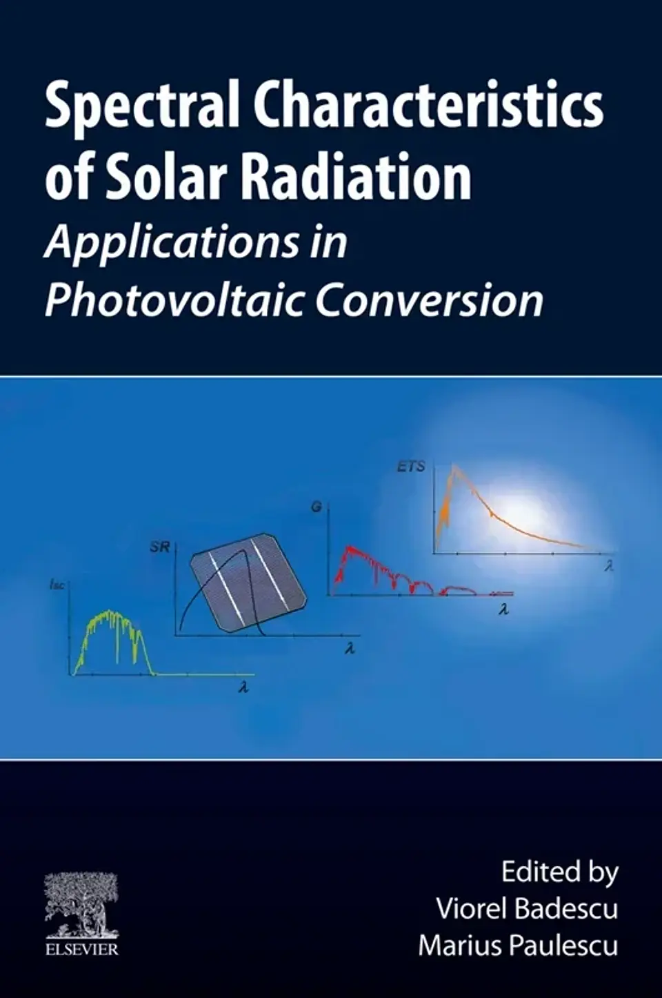 Spectral Characteristics of Solar Radiation: Applications in Photovoltaic Conversion 1