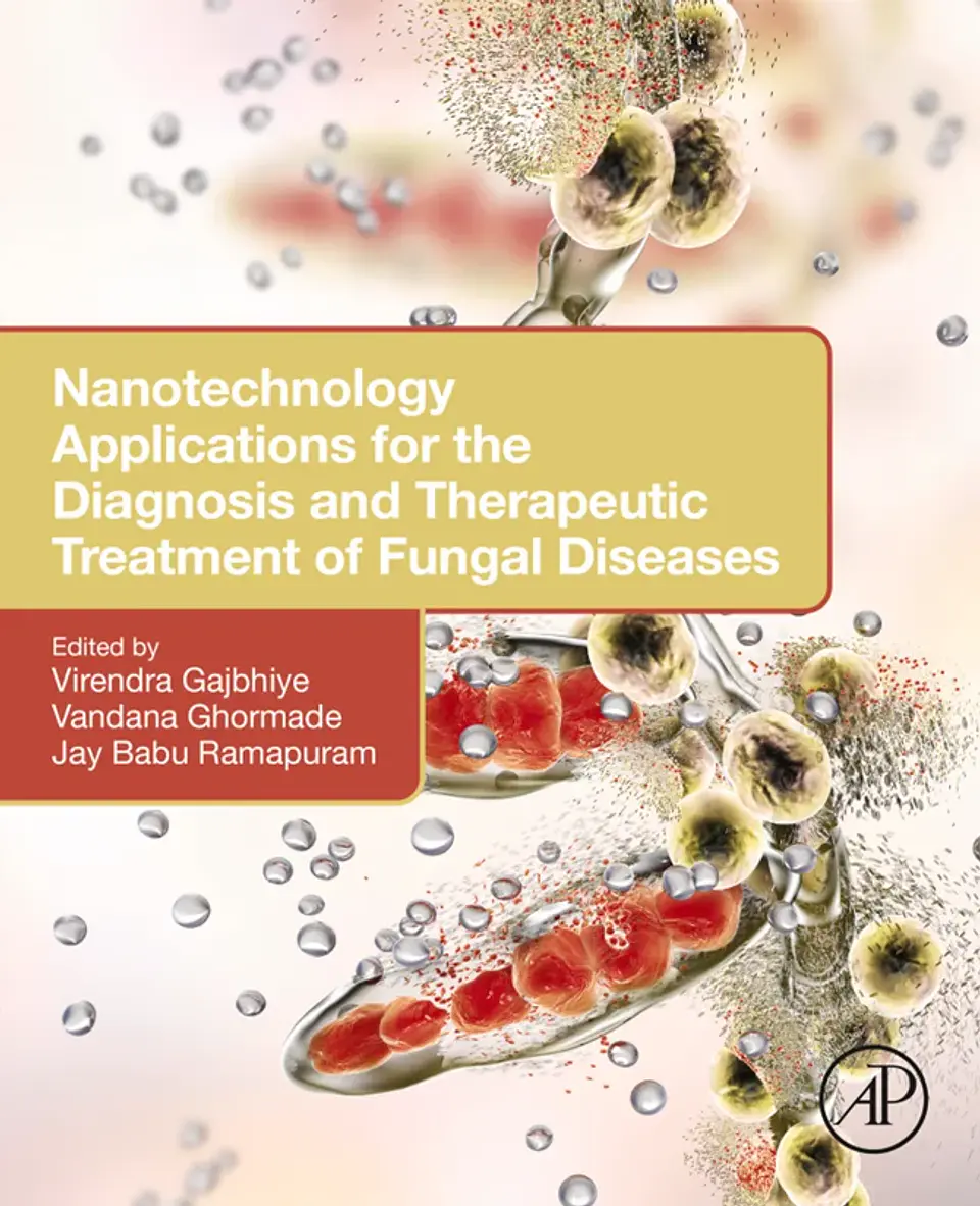 Nanotechnology Applications for the Diagnosis and Therapeutic Treatment of Fungal Diseases 1