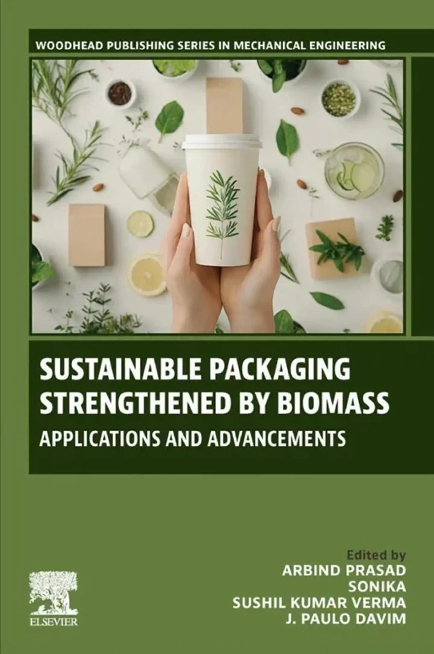 Sustainable Packaging Strengthened by Biomass: Applications and Advancements 1