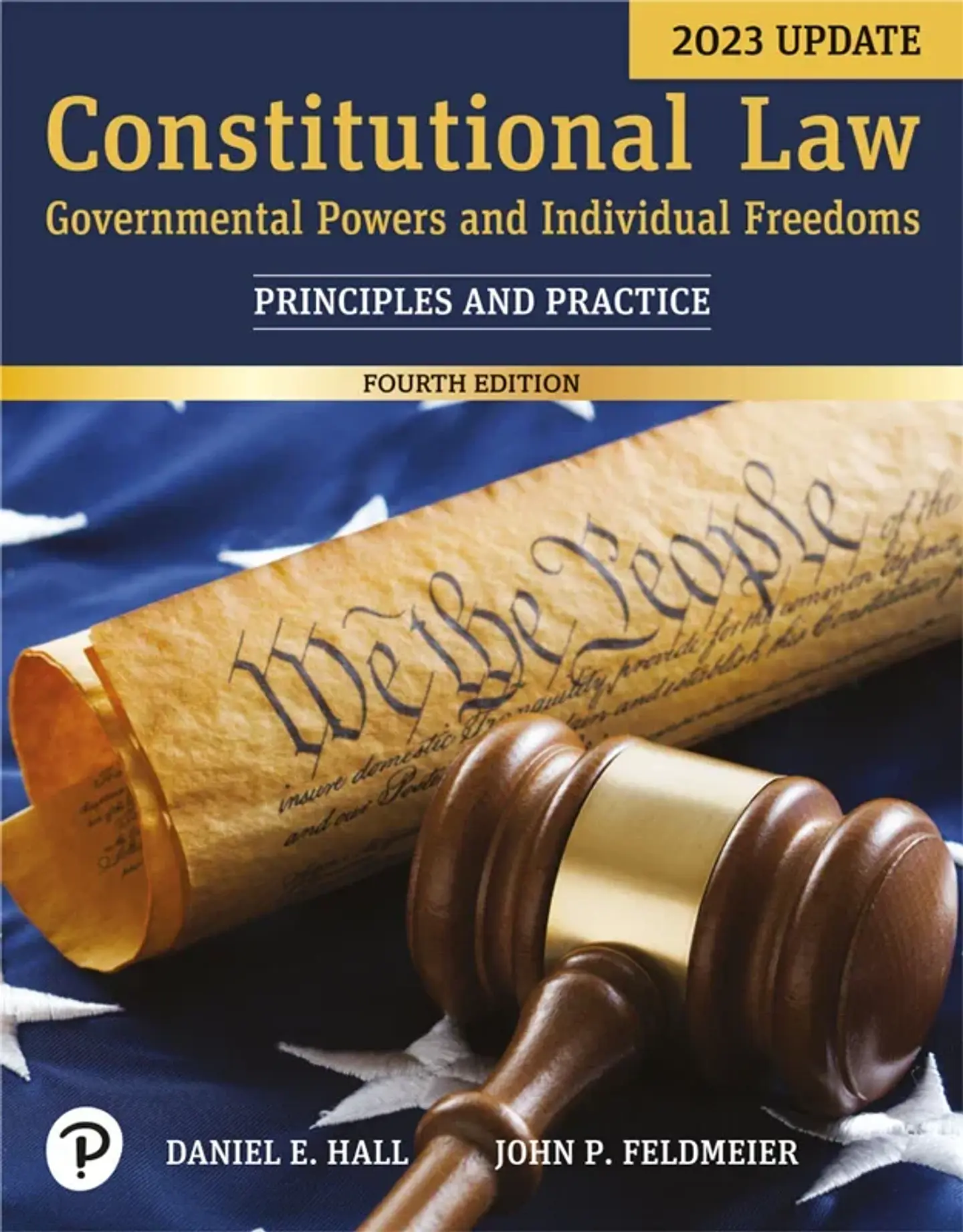 Constitutional Law Governmental Powers and Individual Freedoms, Updated Edition 4th Edition 1