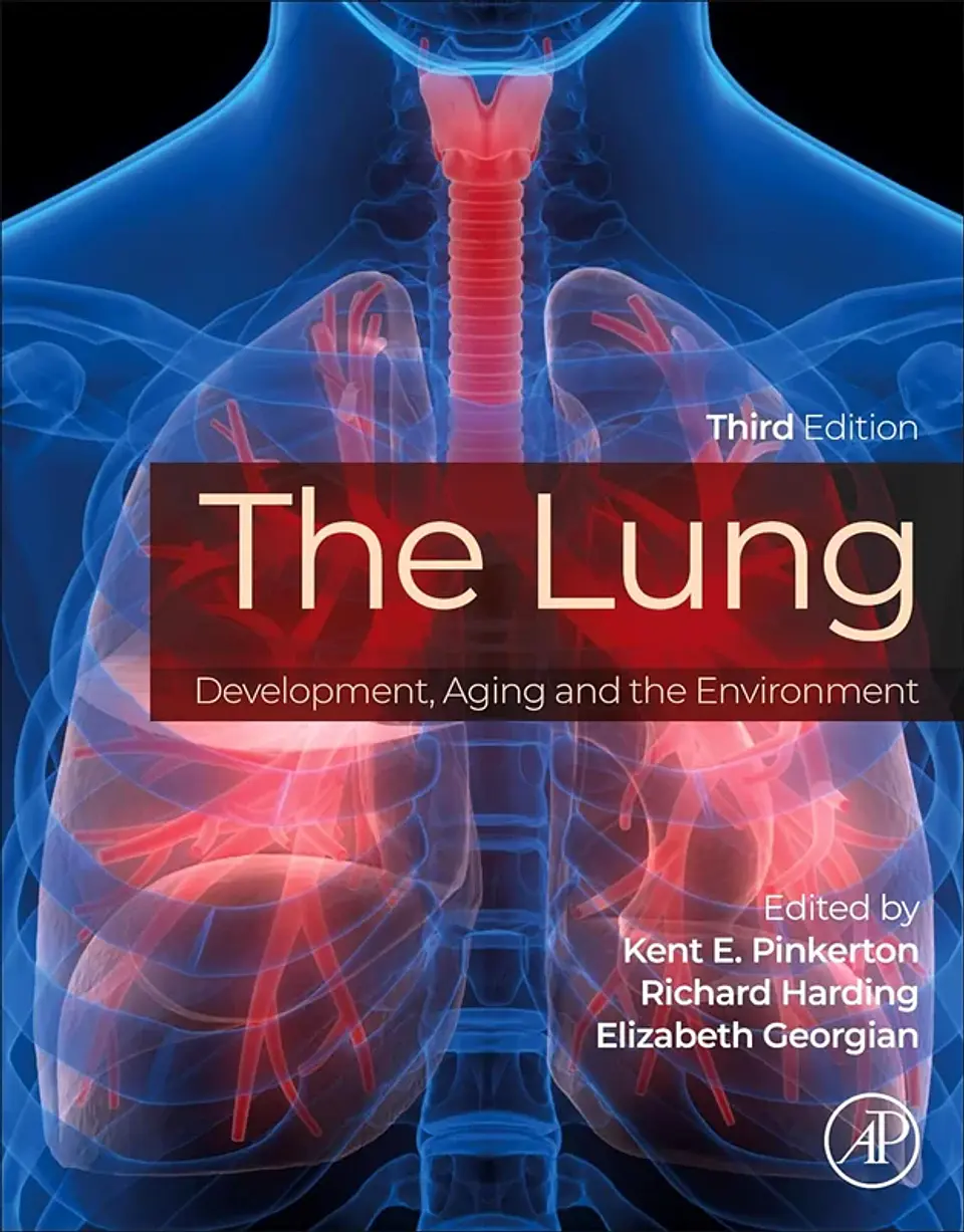 The Lung: Development, Aging and the Environment 3rd Edition 1