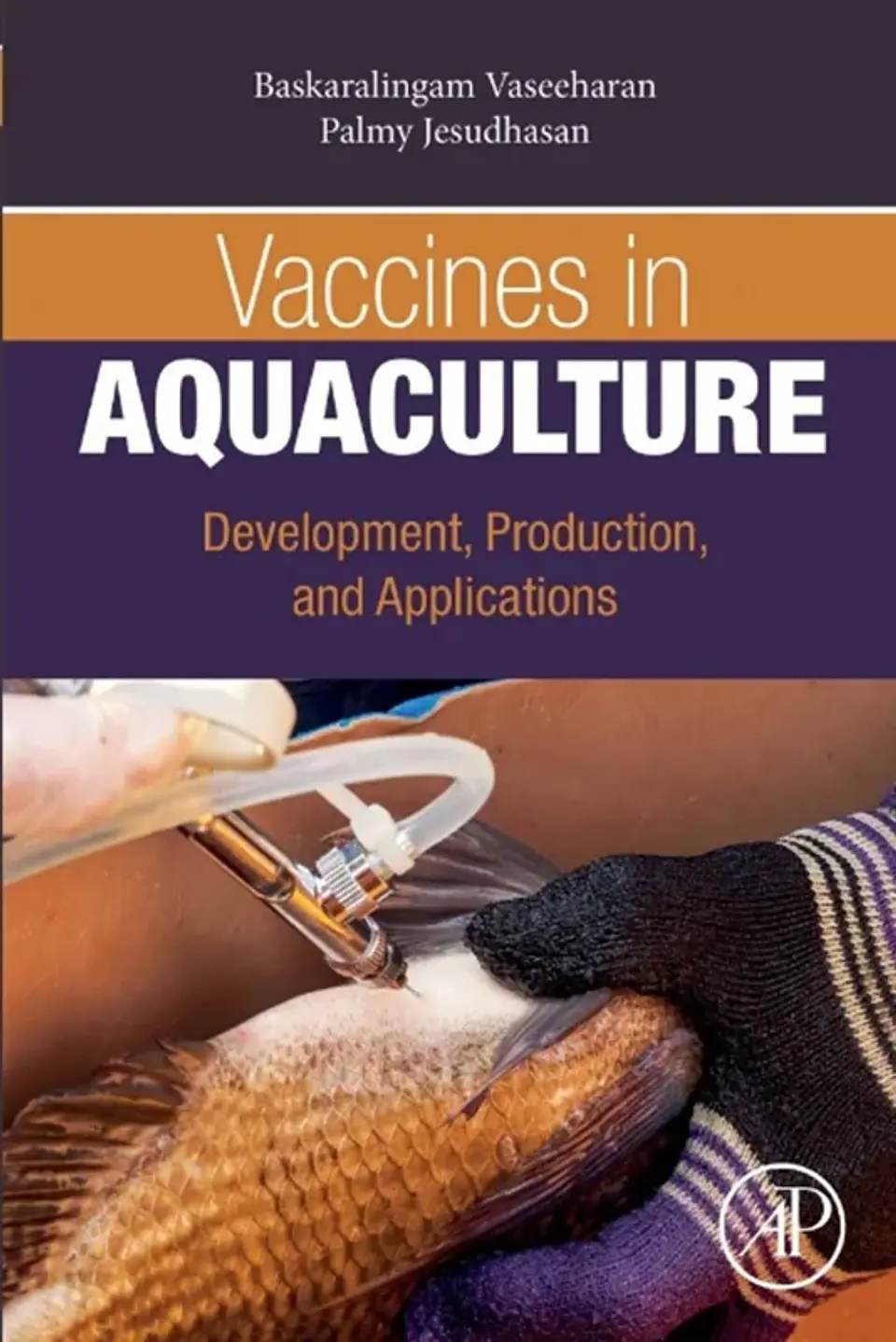 Vaccines in Aquaculture: Development, Production, and Applications 1