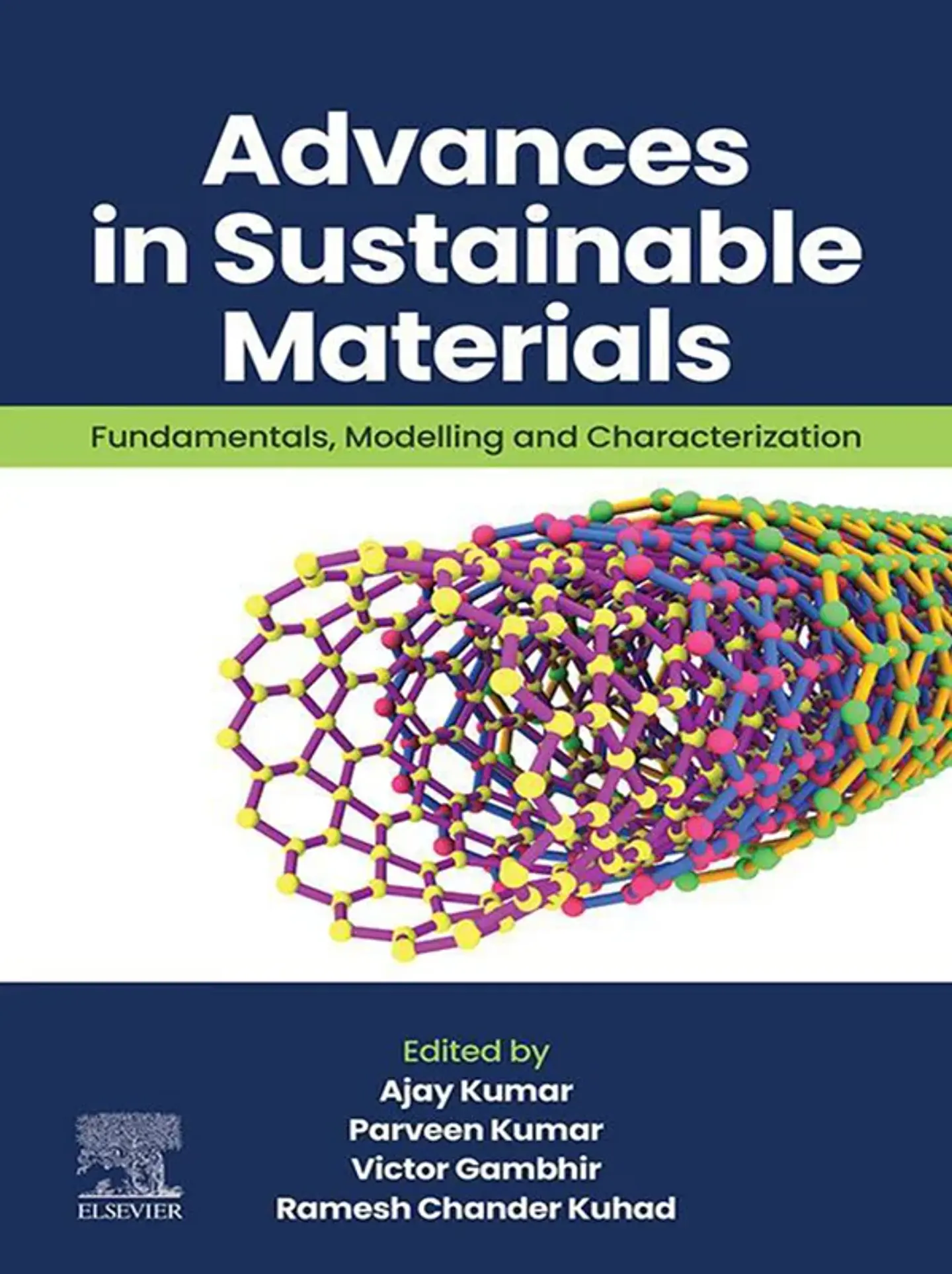 Advances in Sustainable Materials: Fundamentals, Modelling and Characterization 1