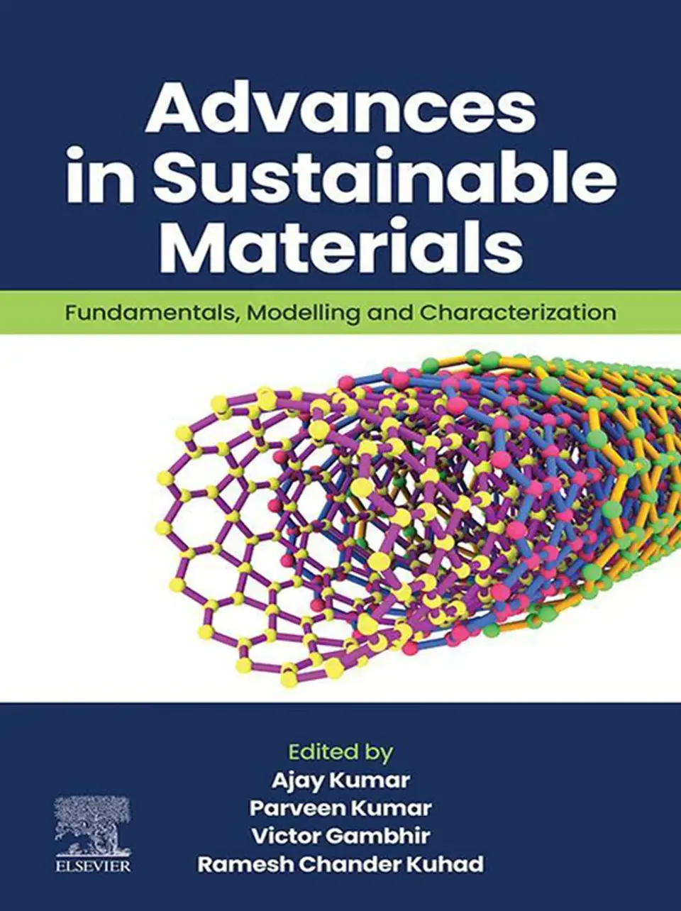 Advances in Sustainable Materials: Fundamentals, Modelling and Characterization 1