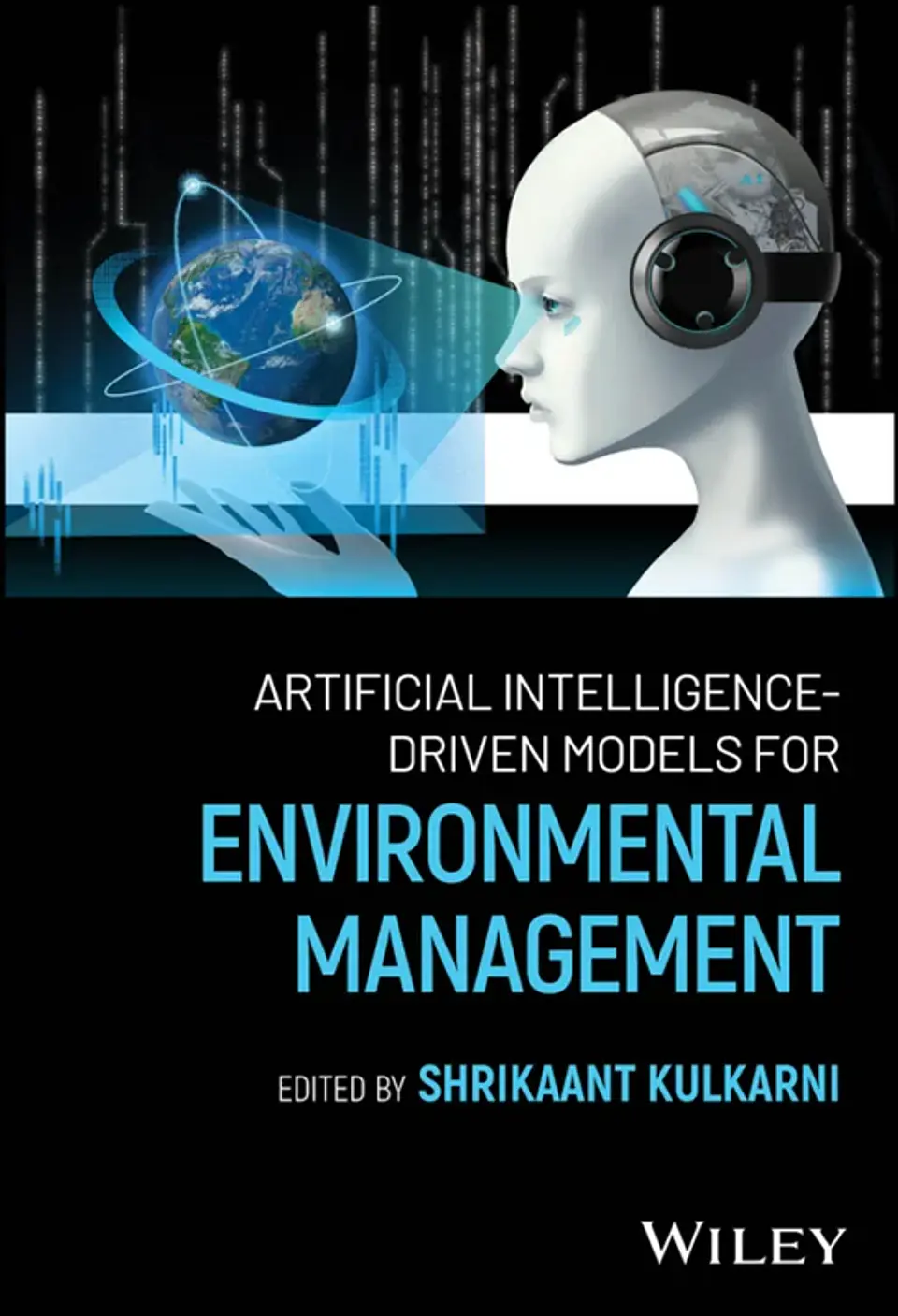 Artificial Intelligence-Driven Models for Environmental Management 1