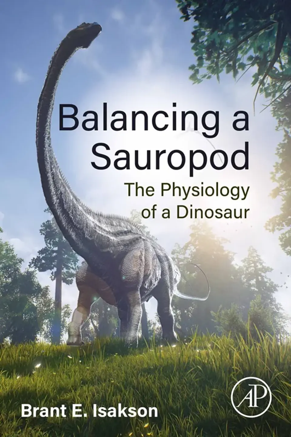Balancing a Sauropod: The Physiology of a Dinosaur 1
