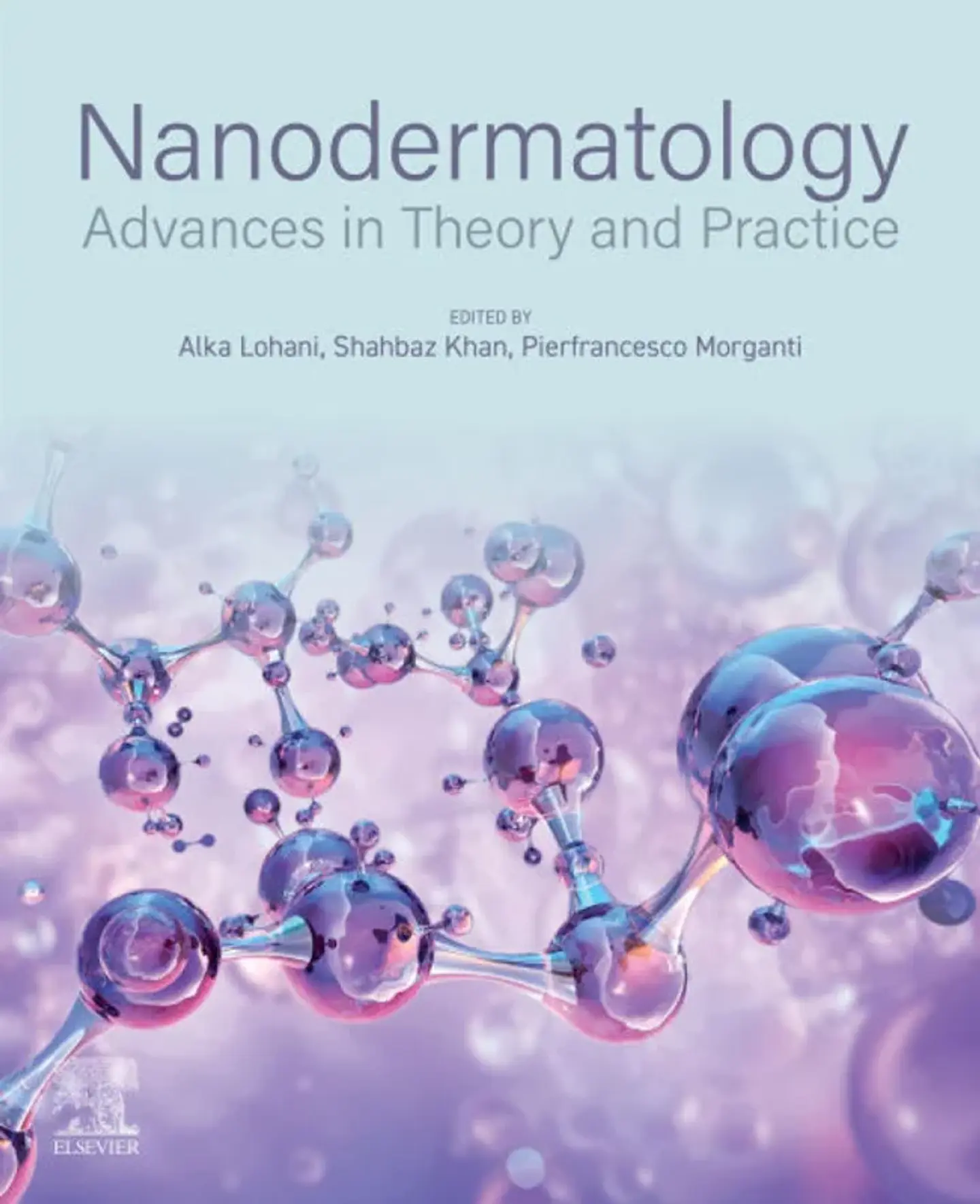 Nanodermatology: Advances in Theory and Practice 1