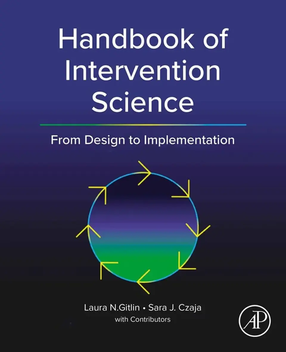 Handbook of Intervention Science: From Design to Implementation 1