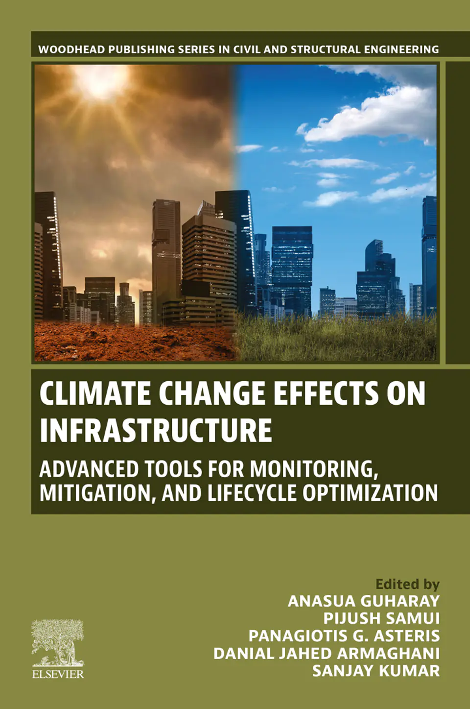 Climate Change Effects on Infrastructure: Advanced Tools for Monitoring, Mitigation, and Lifecycle Optimization 1