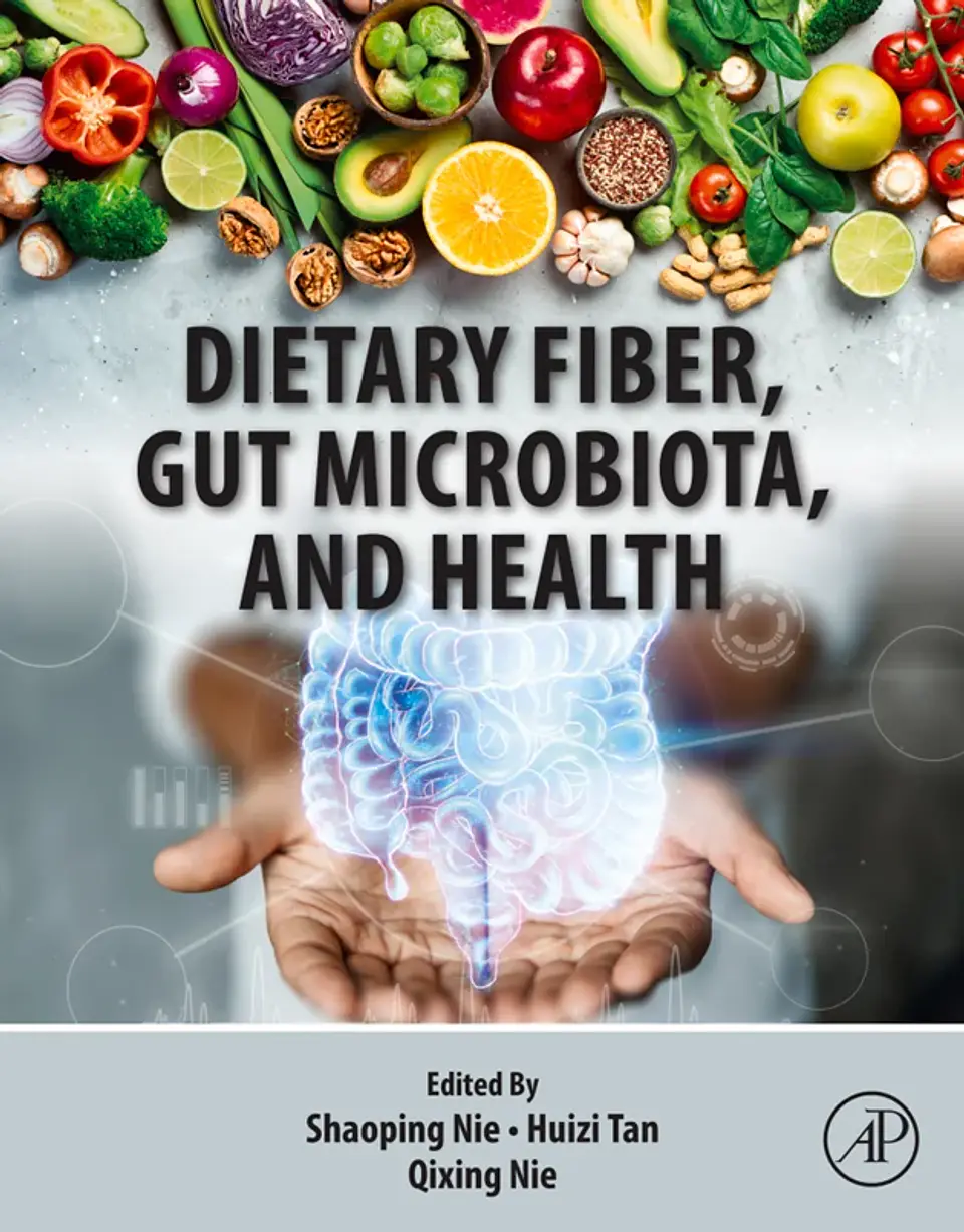 Dietary Fiber, Gut Microbiota, and Health 1
