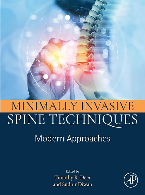 Minimally Invasive Spine Techniques: Modern Approaches