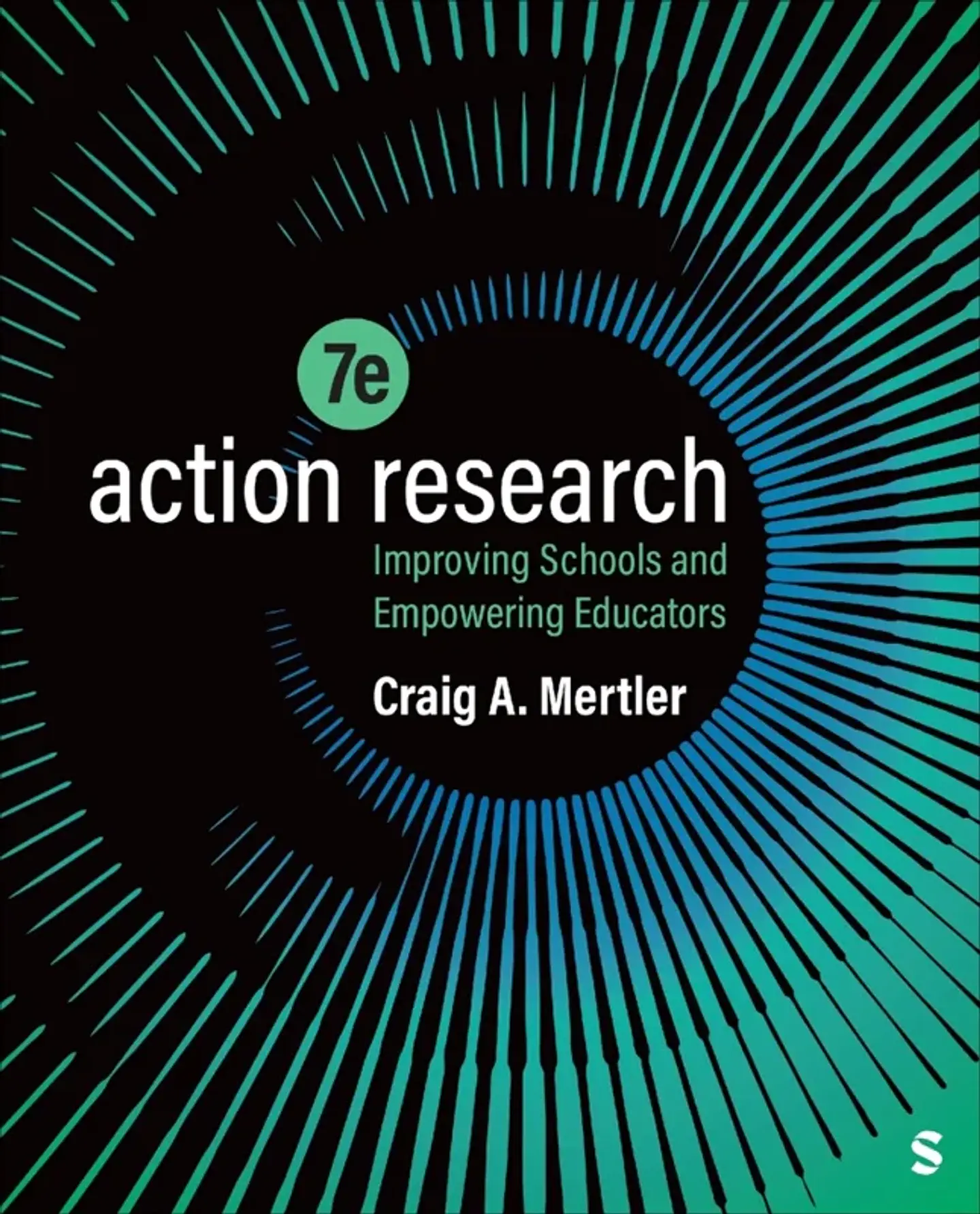 Action Research: Improving Schools and Empowering Educators 7th Edition 1