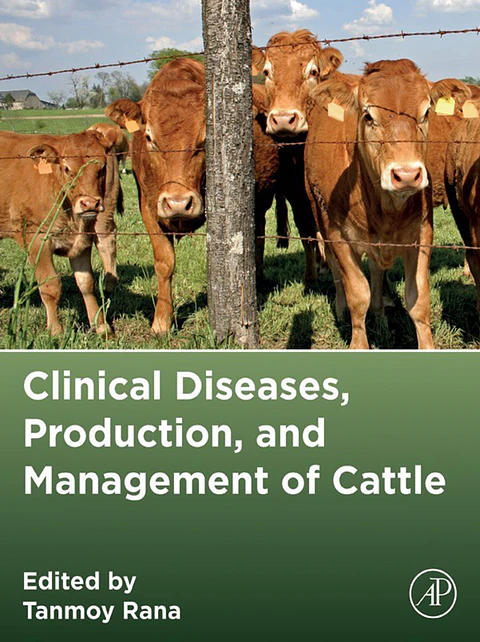 Clinical Diseases, Production, and Management of Cattle