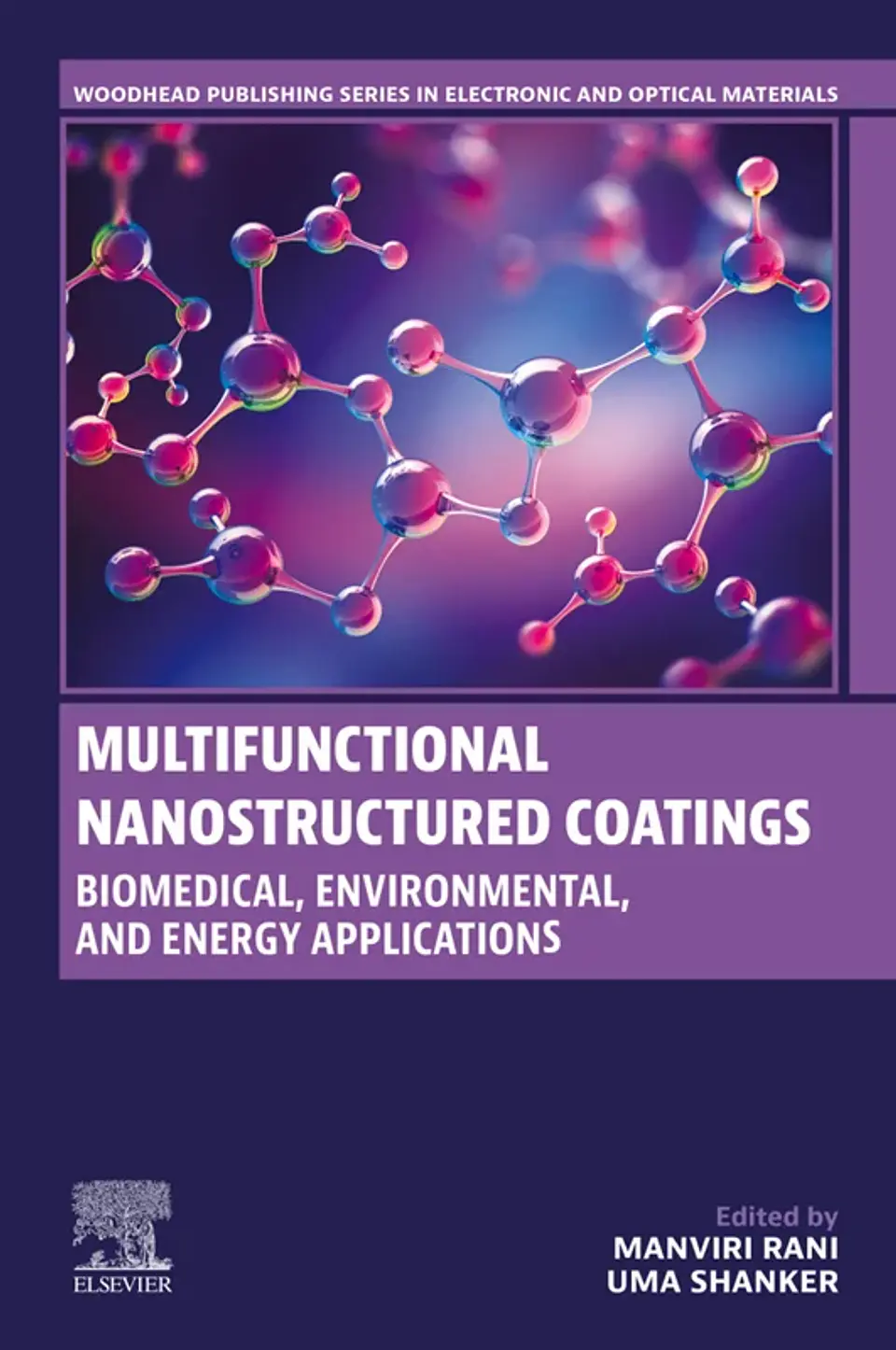 Multifunctional Nanostructured Coatings: Biomedical, Environmental, and Energy Applications 1