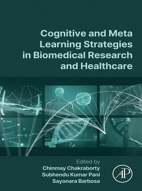 Cognitive and Meta Learning Strategies in Biomedical Research and Healthcare