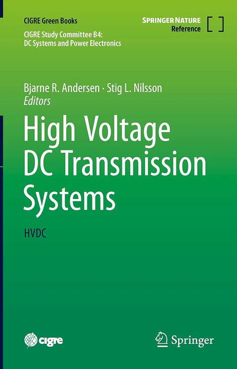  High Voltage DC Transmission Systems: HVDC 