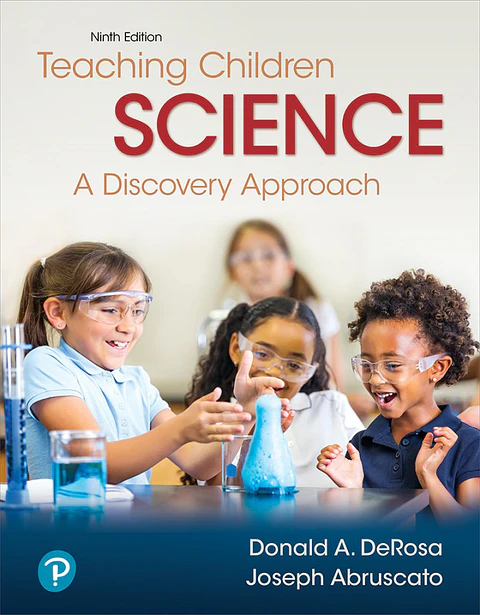 Teaching Children Science: A Discovery Approach 9th Edition 