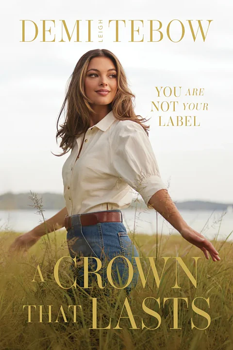 A Crown that Lasts: You Are Not Your Label 