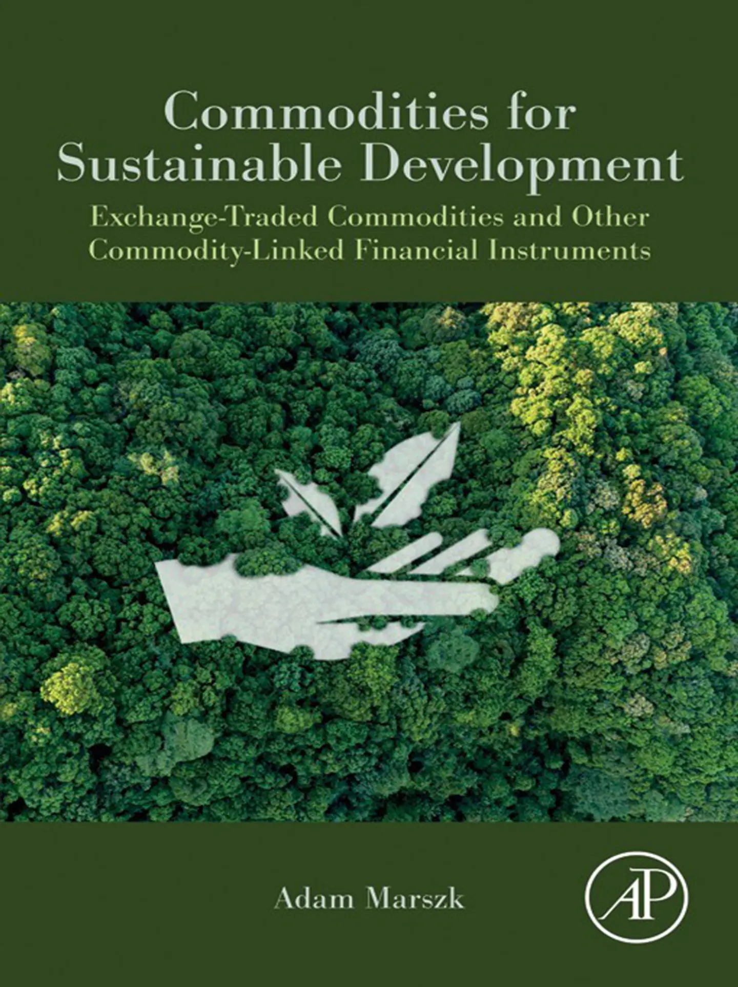 Commodities for Sustainable Development: Exchange-Traded Commodities and Other Commodity-Linked Financial Instruments 1