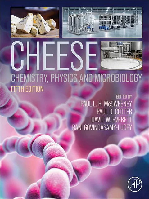 Cheese: Chemistry, Physics and Microbiology 5th Edition