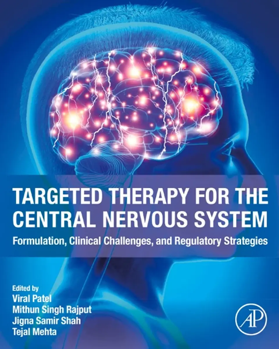 Targeted Therapy for the Central Nervous System: Formulation, Clinical Challenges, and Regulatory Strategies 1