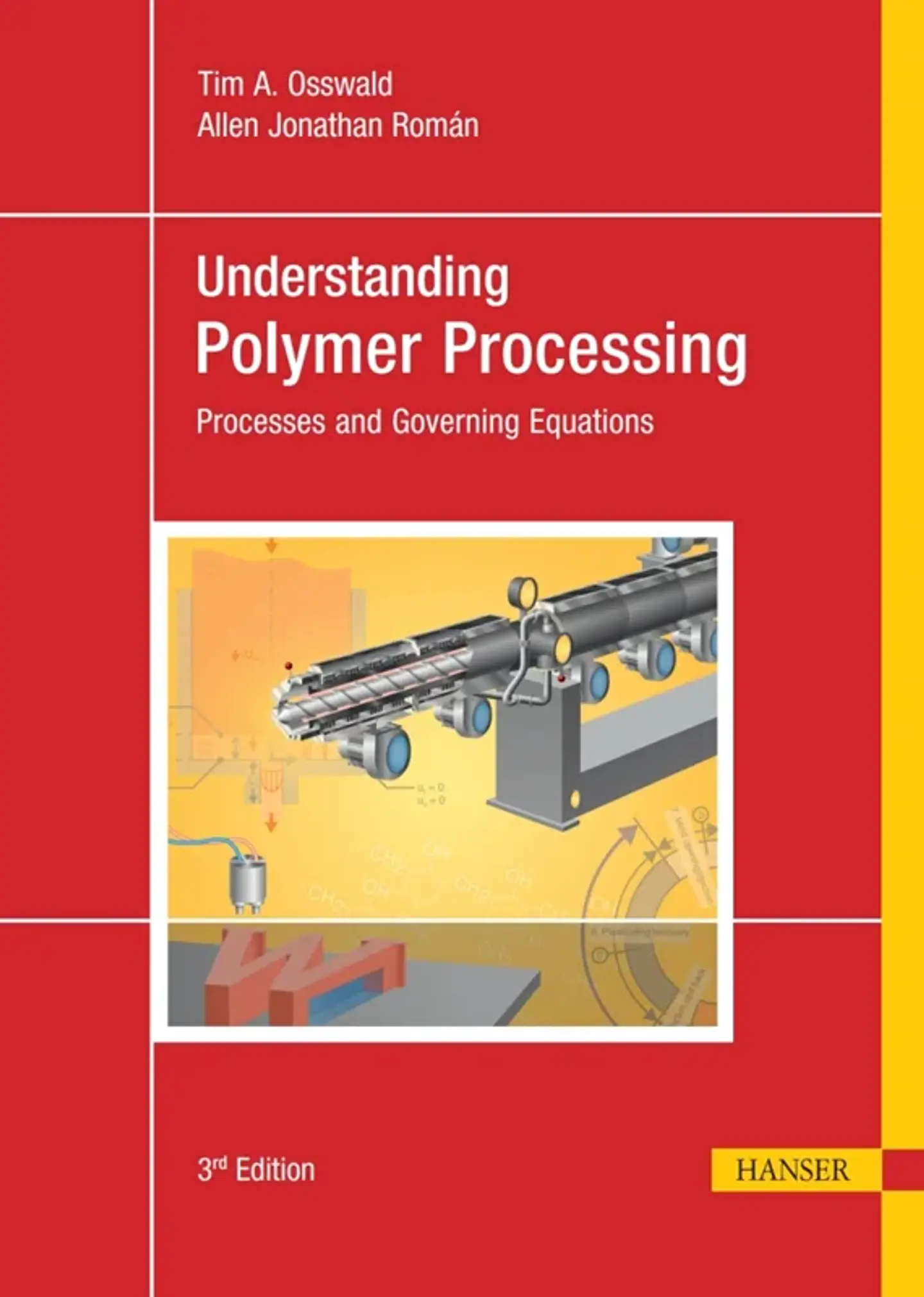 Understanding Polymer Processing: Processes and Governing Equations 3rd Edition 1