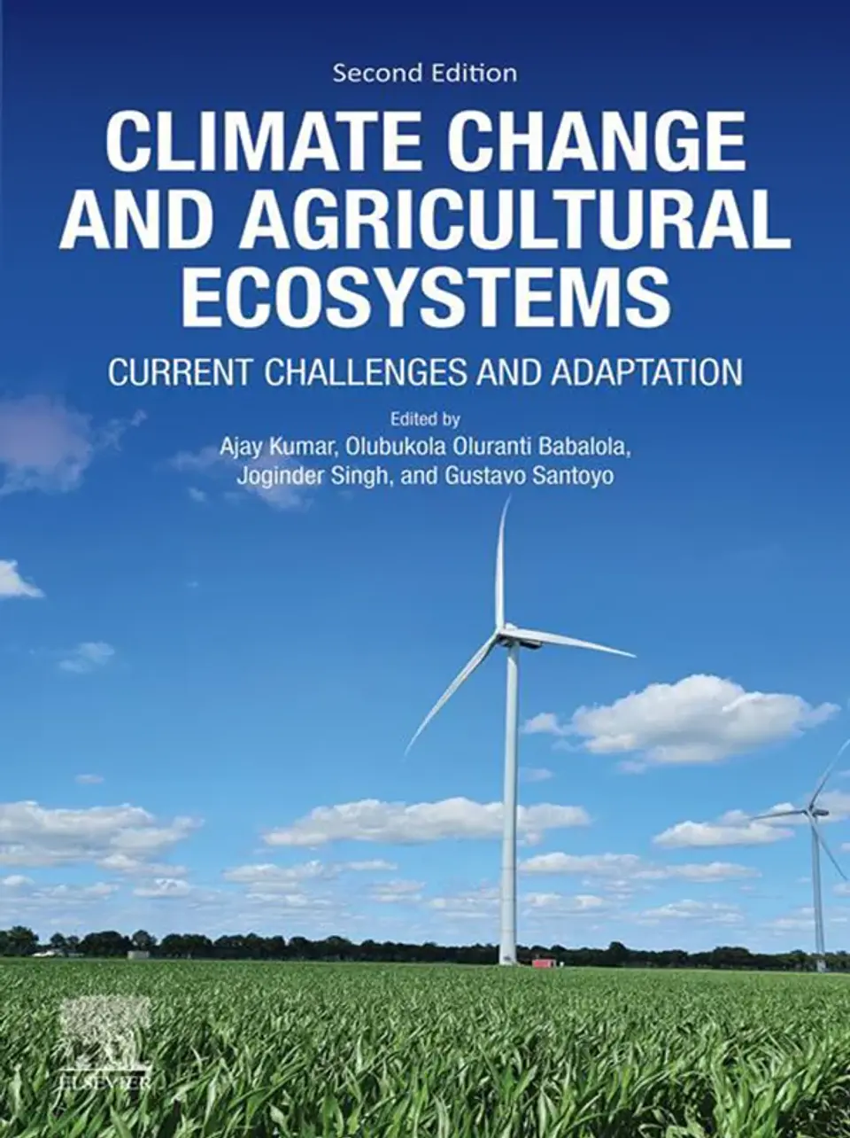 Climate Change and Agricultural Ecosystems: Current Challenges and Adaptation 2nd Edition 1