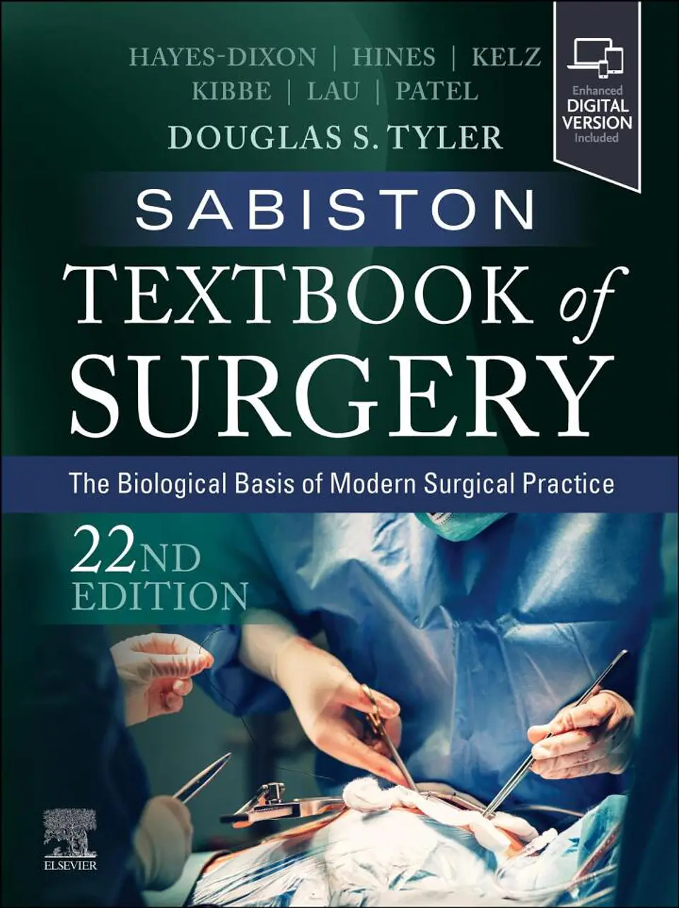Sabiston Textbook of Surgery: The Biological Basis of Modern Surgical Practice 22nd Edition 1