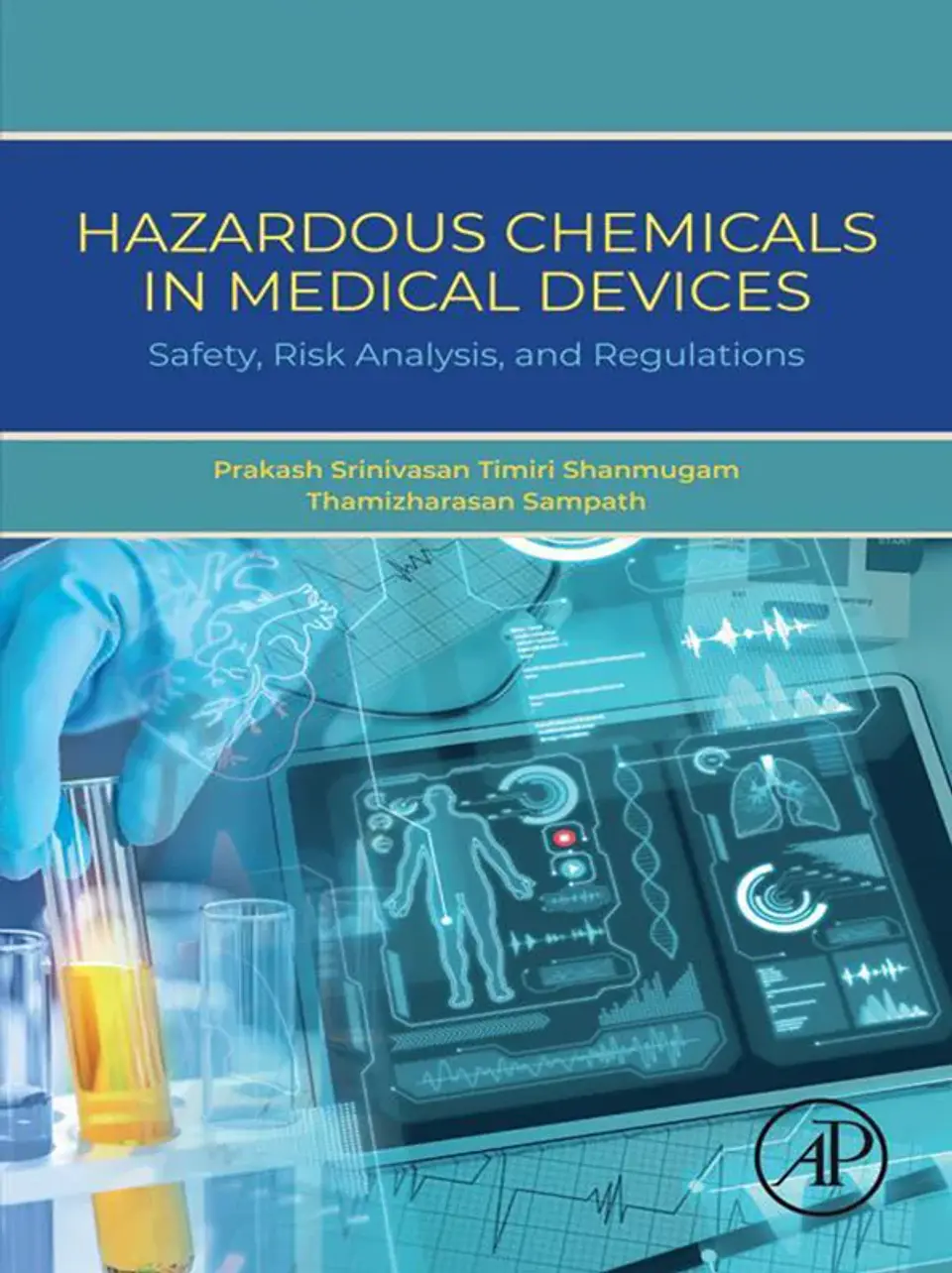 Hazardous Chemicals in Medical Devices: Safety, Risk Analysis, and Regulations 1