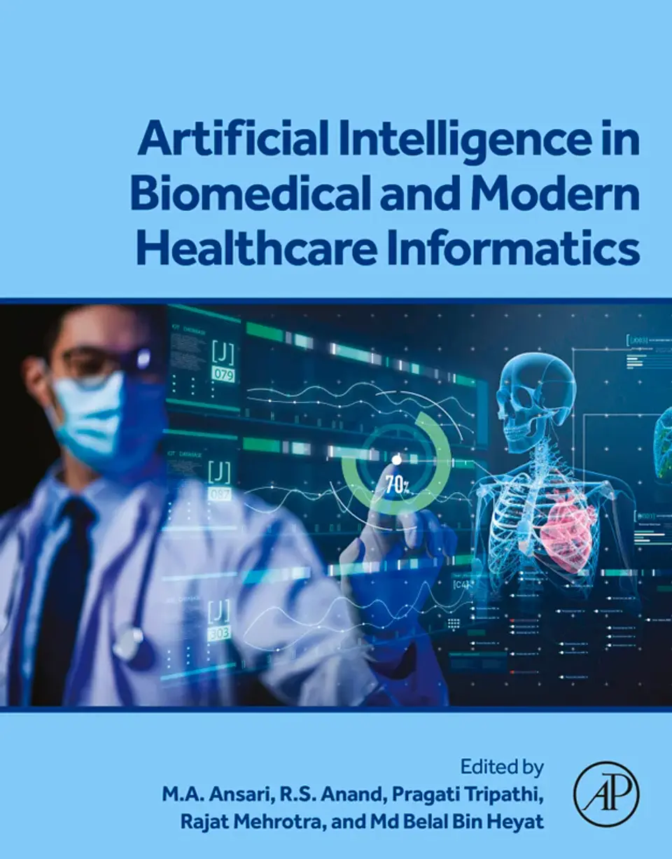 Artificial Intelligence in Biomedical and Modern Healthcare Informatics 1