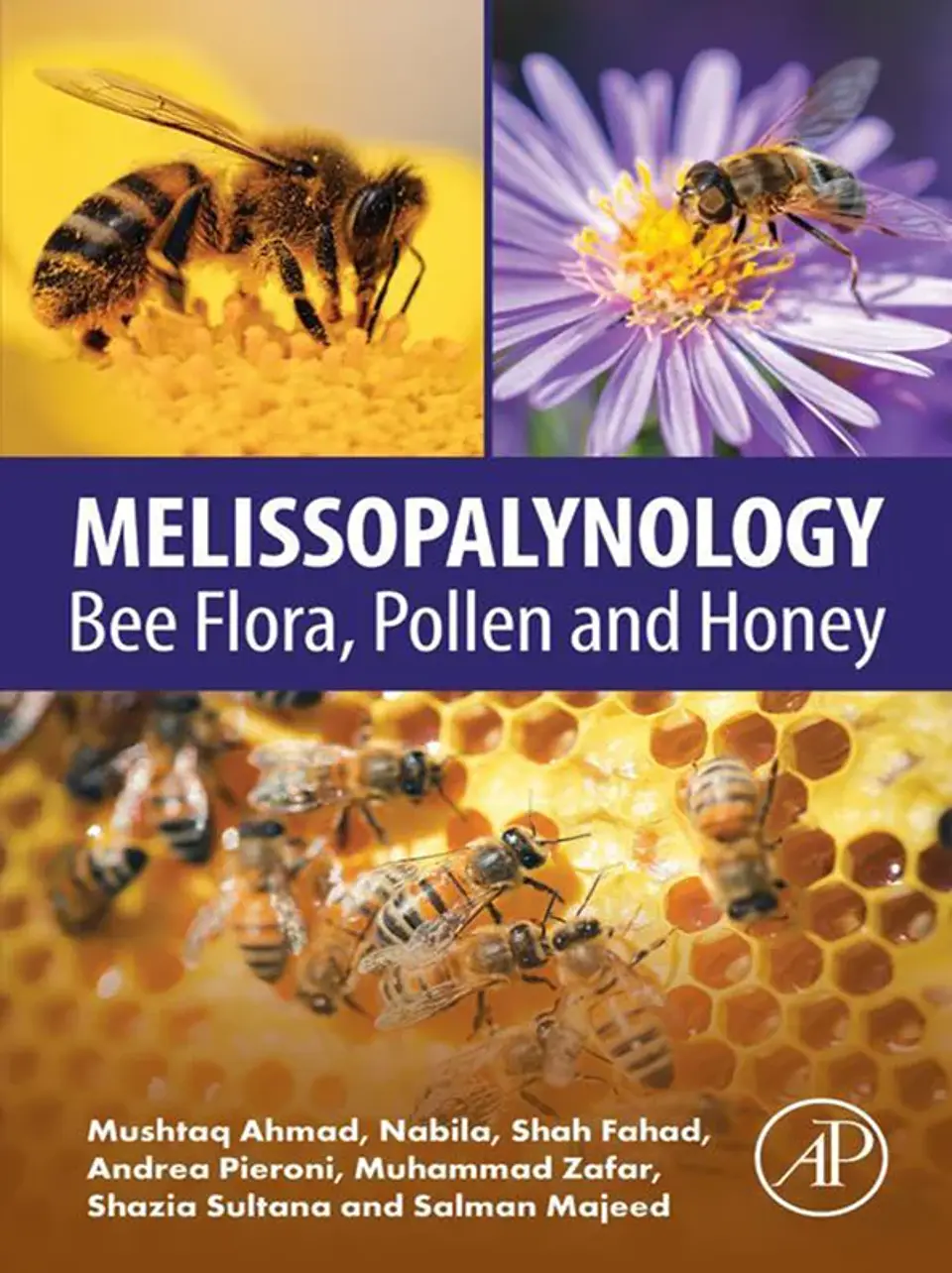Melissopalynology: Bee Flora, Pollen and Honey 1