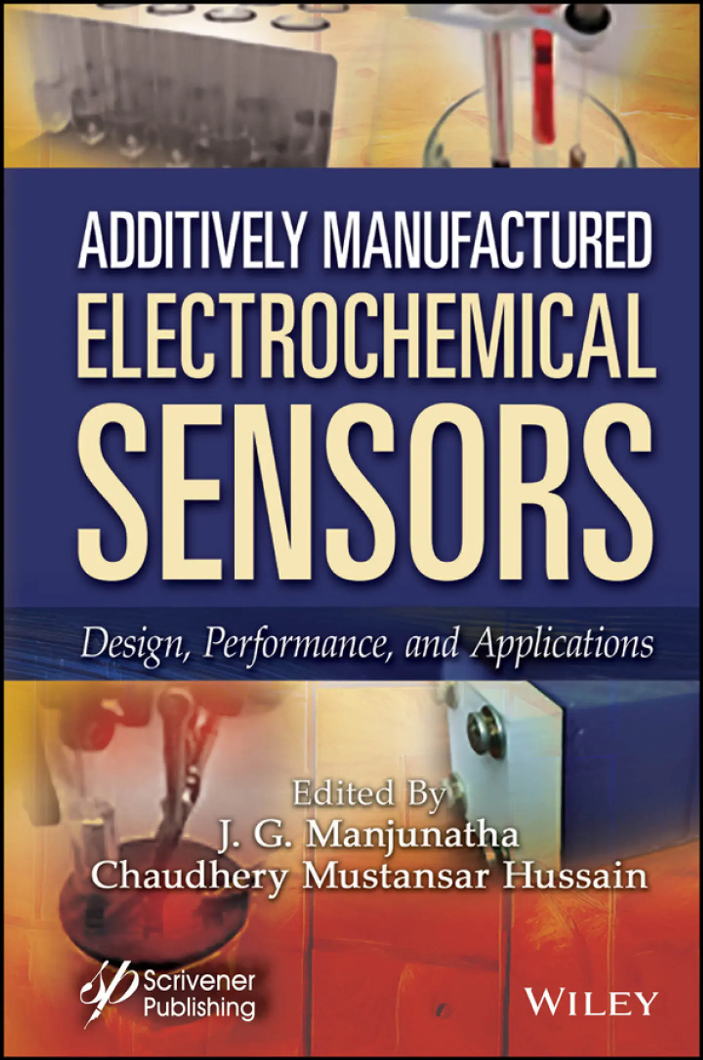 Additively Manufactured Electrochemical Sensors: Design, Performance and Applications 1