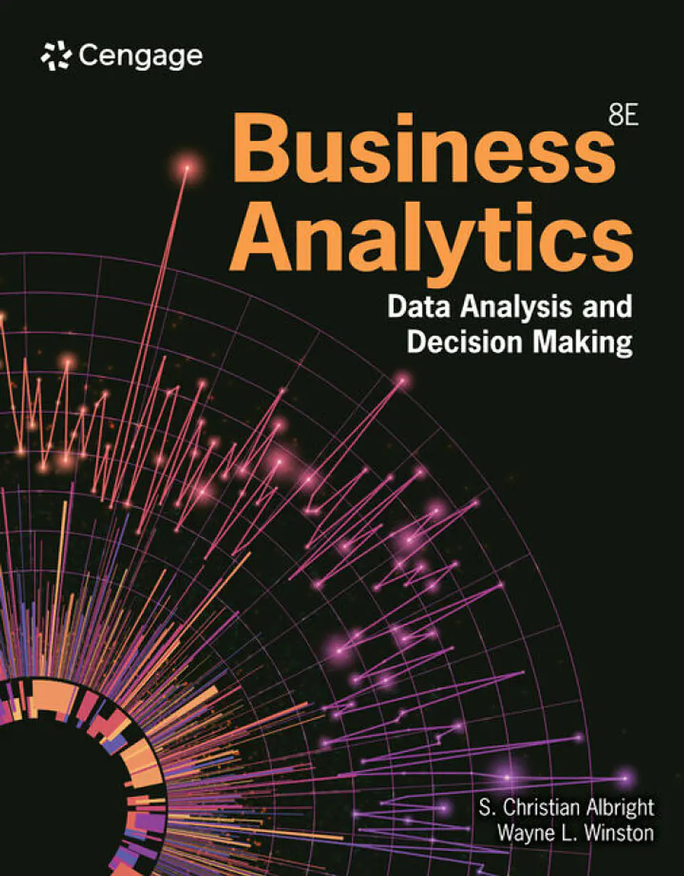  Business Analytics: Data Analysis & Decision Making 8th Edition  1