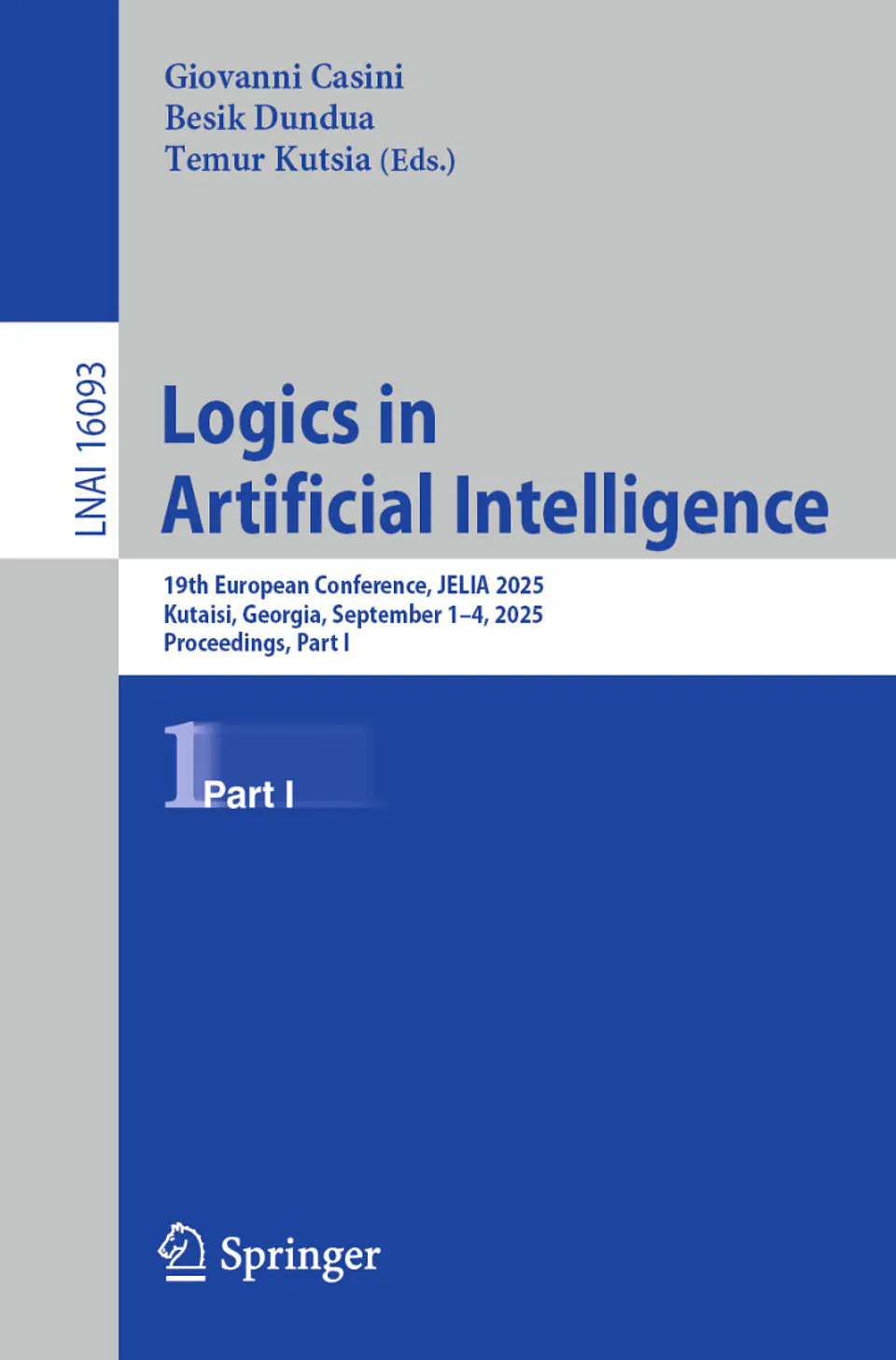 Logics in Artificial Intelligence: 19th European Conference, JELIA 2025, Kutaisi, Georgia, September 1-4, 2025, Proceedings, Part I  1