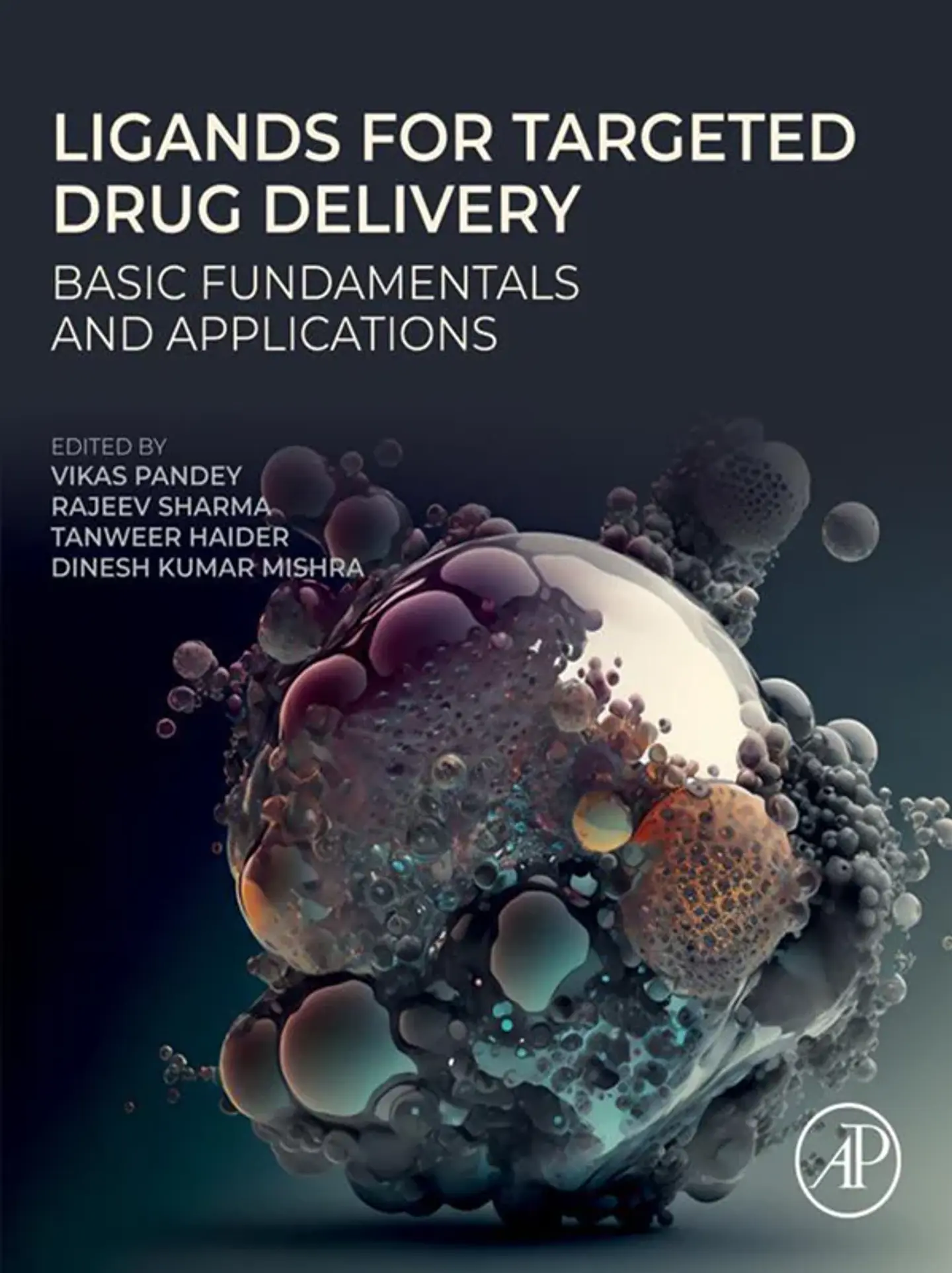 Ligands for Targeted Drug Delivery: Basic Fundamentals and Applications 1