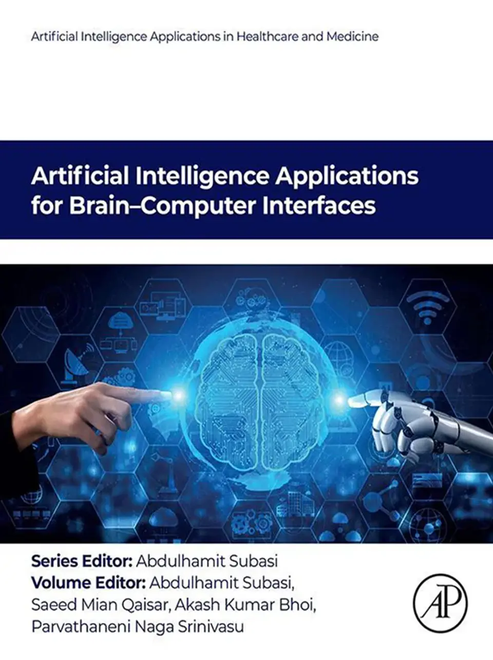 Artificial Intelligence Applications for Brain–Computer Interfaces 1
