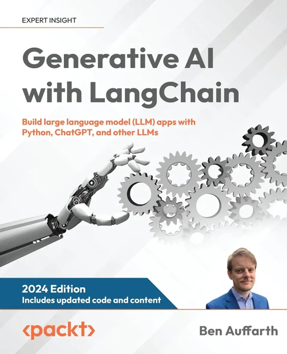 Generative AI with LangChain: Build large language model (LLM) apps with Python, ChatGPT, and other LLMs 1