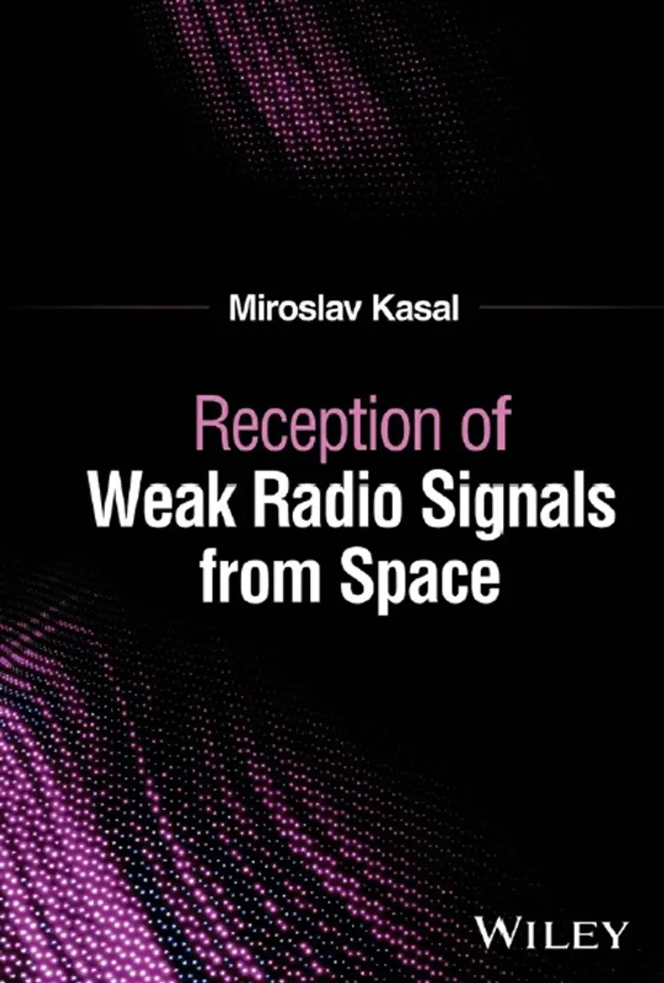 Reception of Weak Radio Signals from Space 1