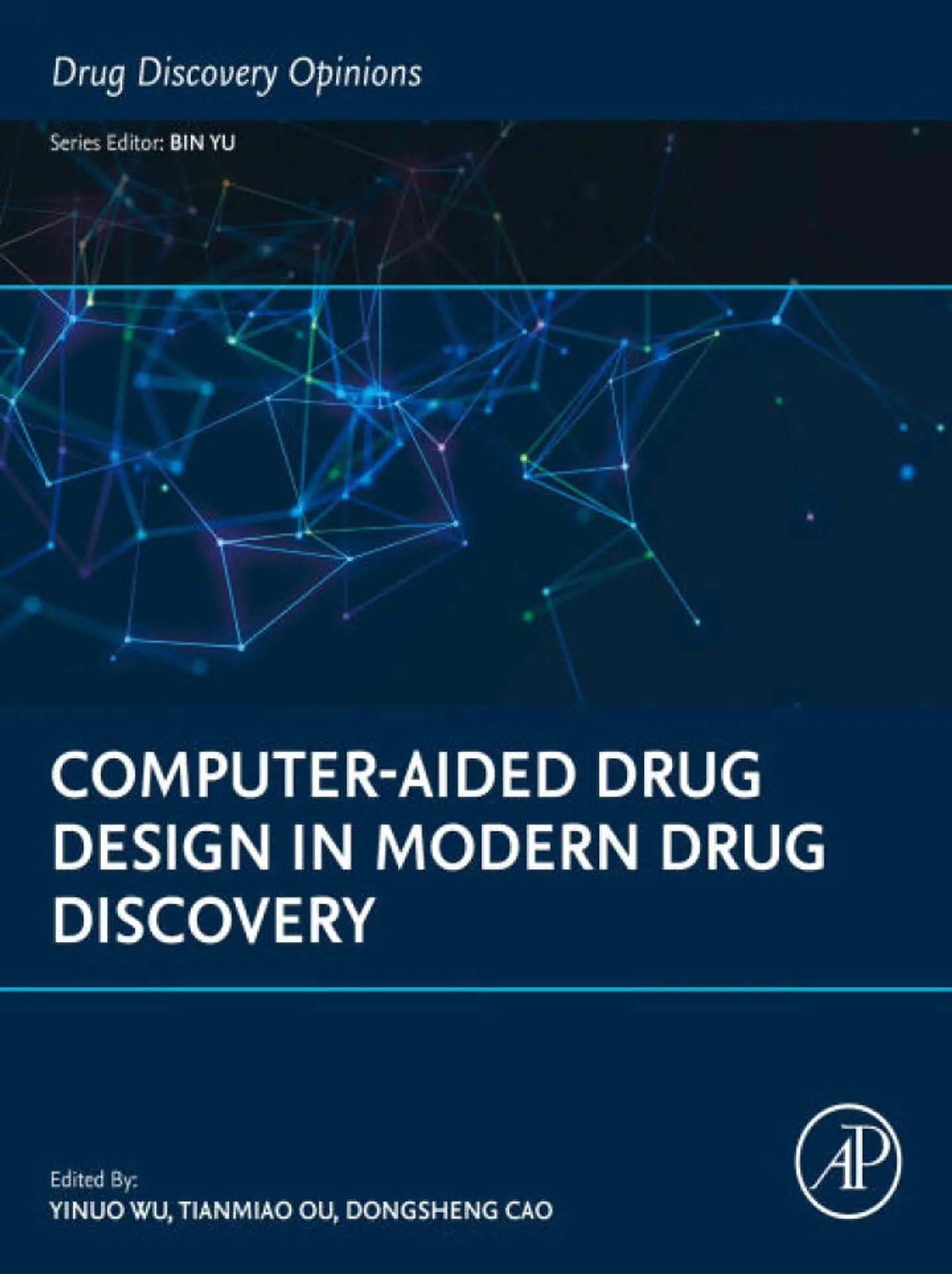 Computer-Aided Drug Design in Modern Drug Discovery (Drug Discovery Opinions) 1