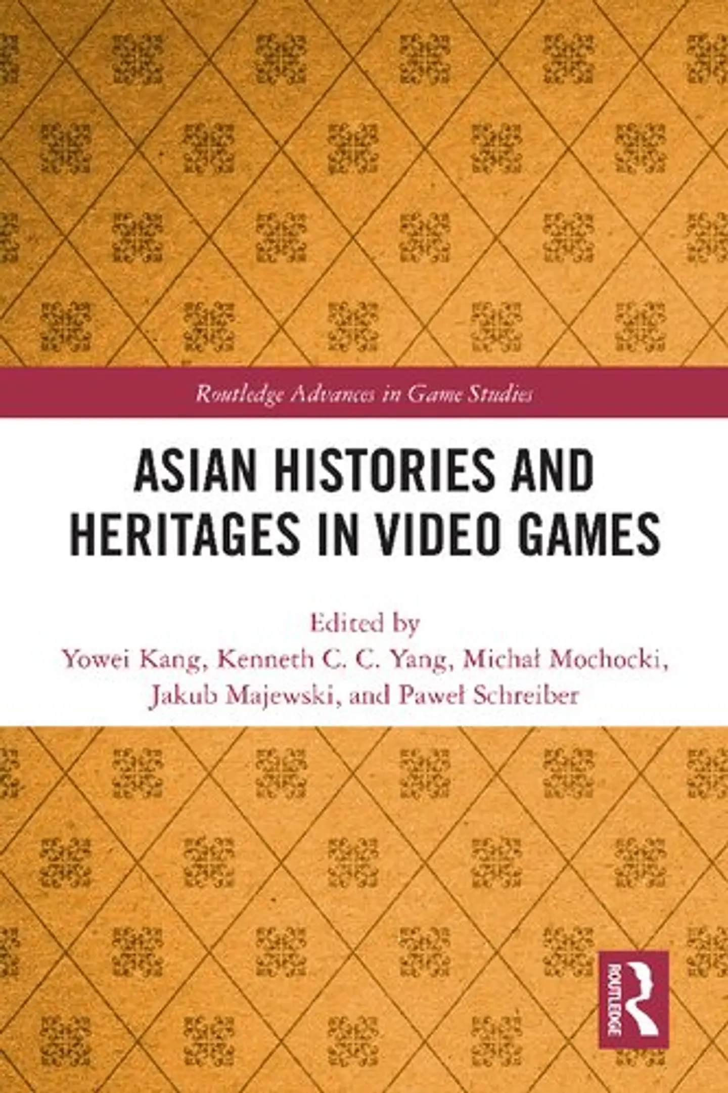 Asian Histories and Heritages in Video Games 1