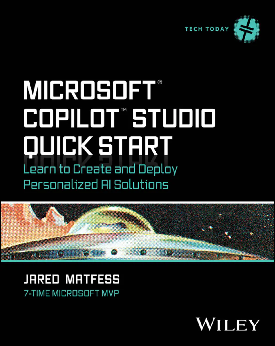 Microsoft Copilot Studio Quick Start: Learn to Create and Deploy Personalized AI Solutions 1