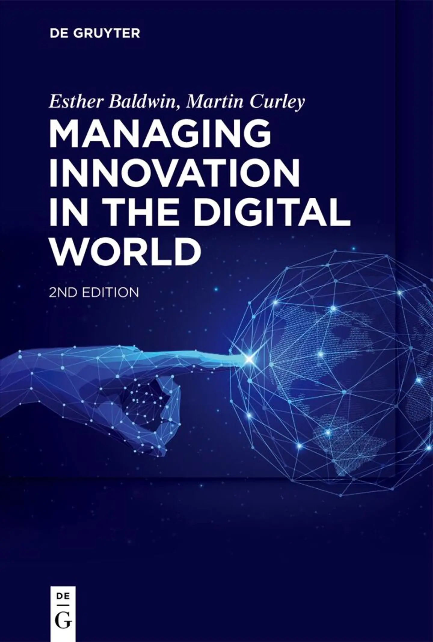Managing Innovation in the Digital World 1