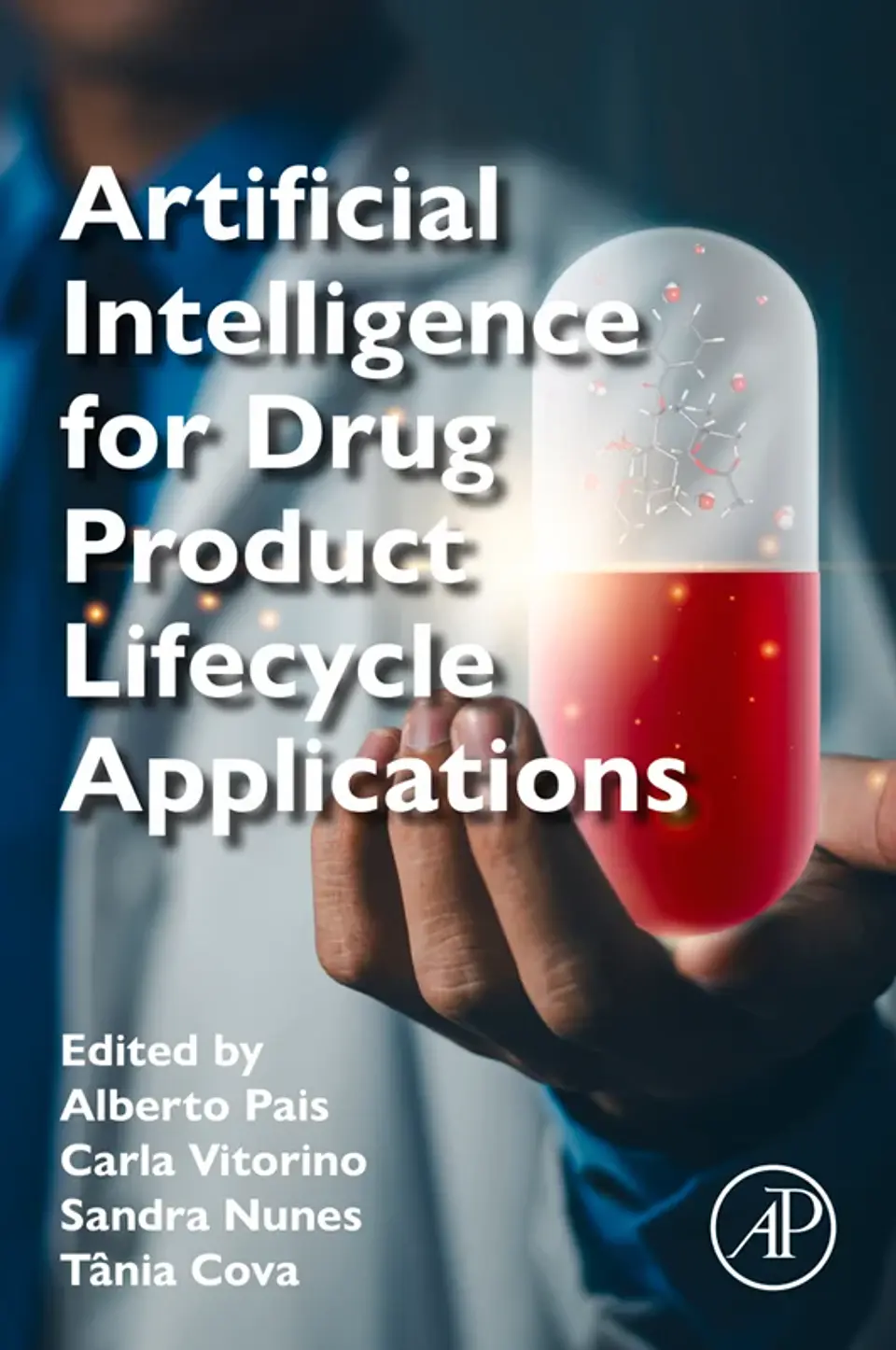 Artificial Intelligence for Drug Product Lifecycle Applications 1