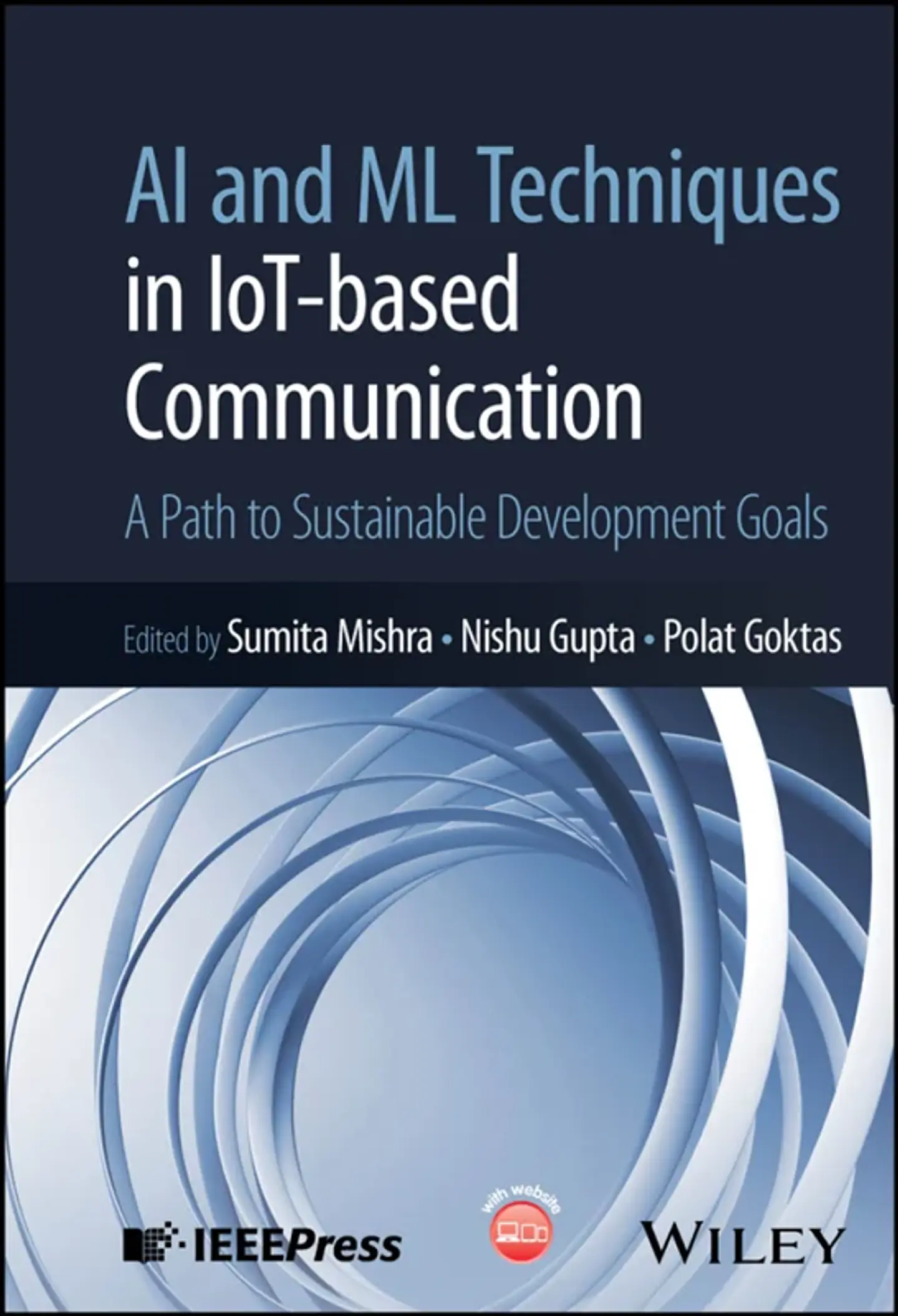 AI and ML Techniques in IoT-based Communication: A Path to Sustainable Development Goals 1