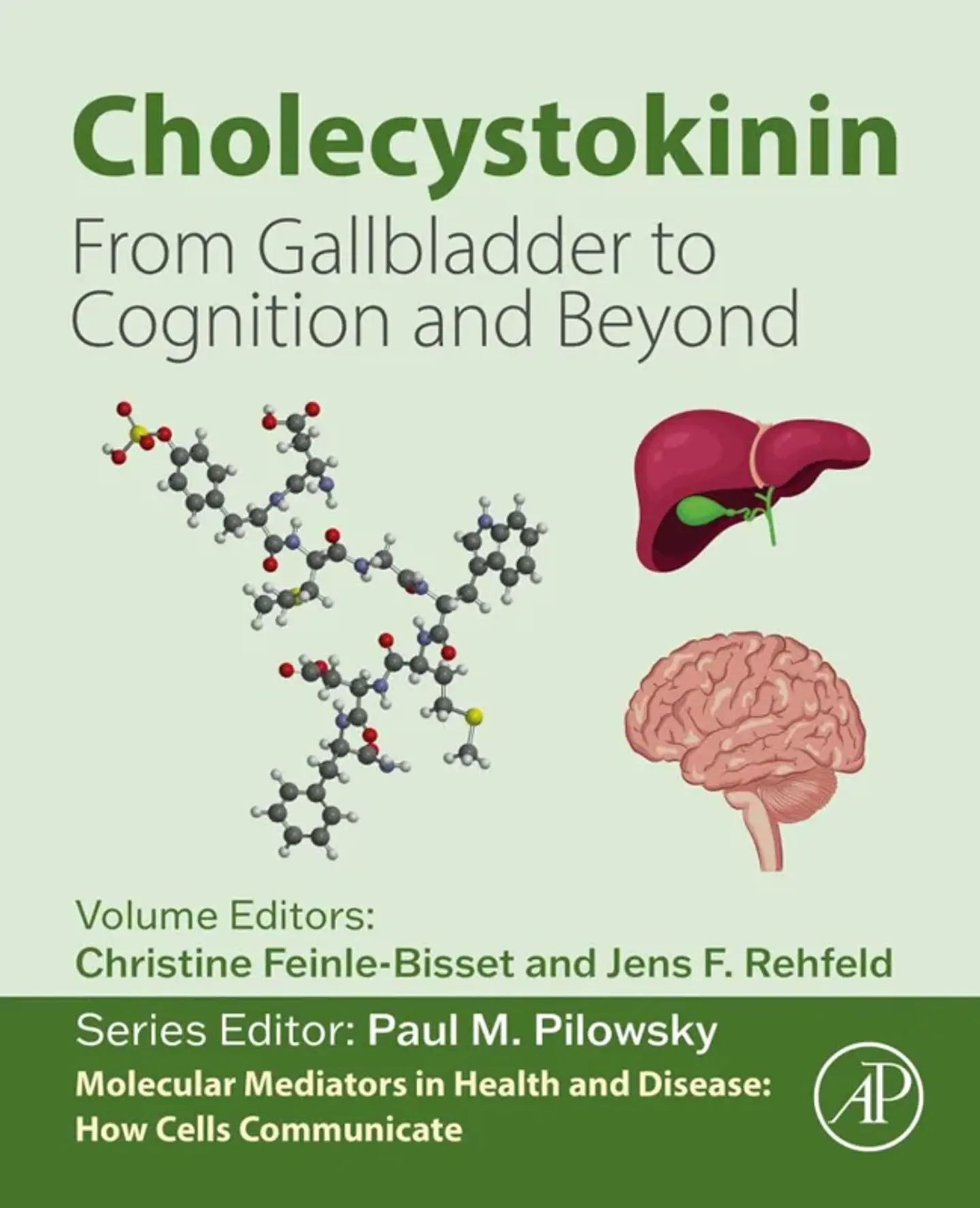 Cholecystokinin: From Gallbladder to Cognition and Beyond 1