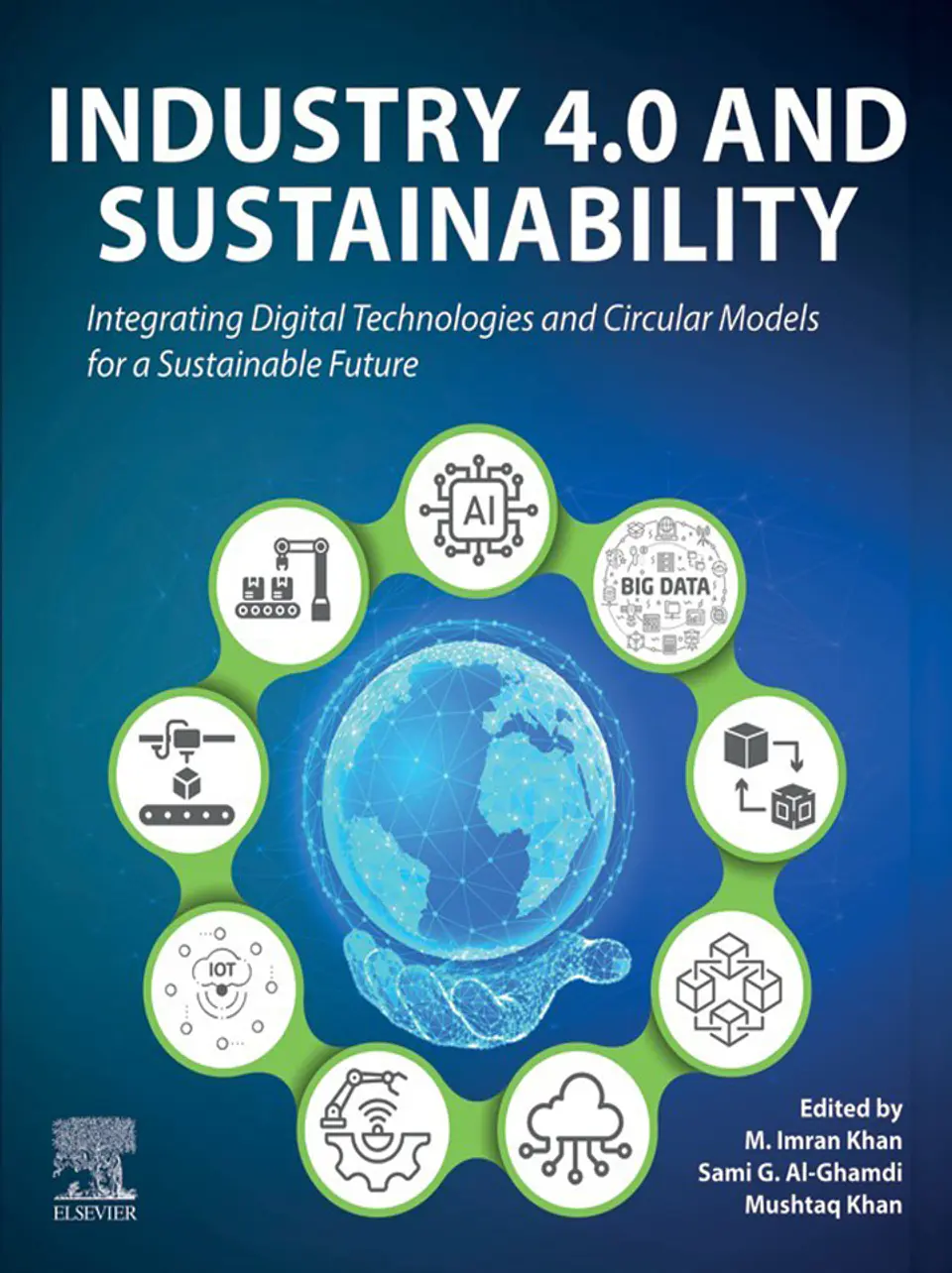 Industry 4.0 and Sustainability: Integrating Digital Technologies and Circular Models for a Sustainable Future 1