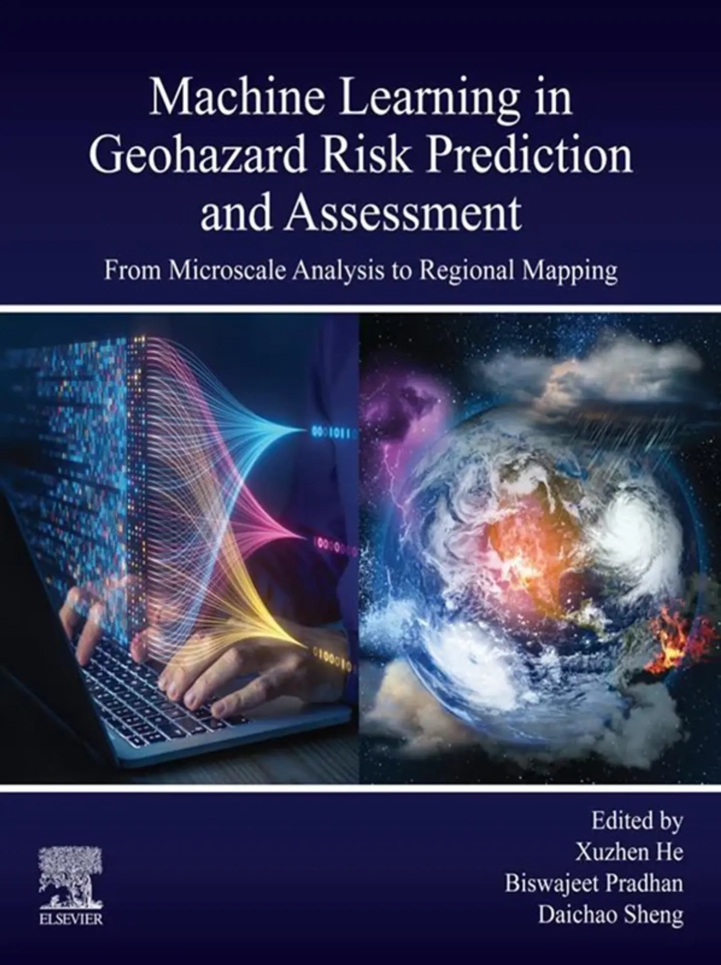 Machine Learning in Geohazard Risk Prediction and Assessment: From Microscale Analysis to Regional Mapping 1