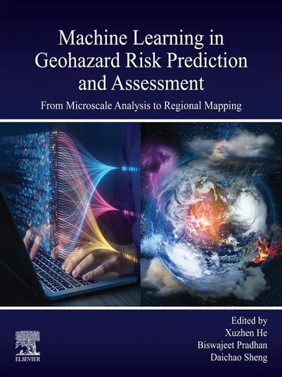 Machine Learning in Geohazard Risk Prediction and Assessment: From Microscale Analysis to Regional Mapping 1