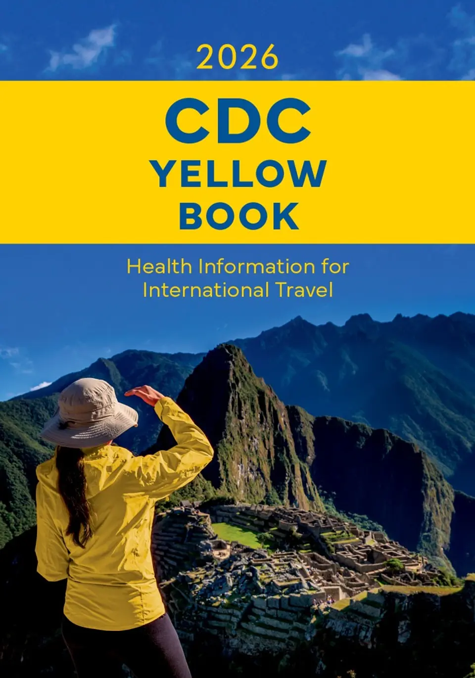 CDC Yellow Book 2026: Health Information for International Travel 1