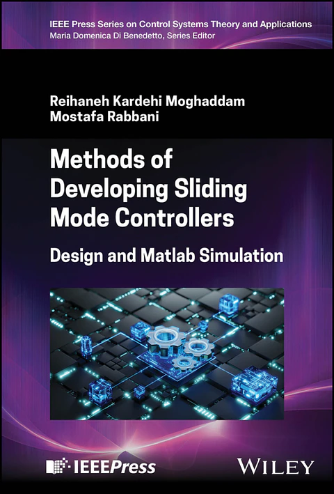 Methods of Developing Sliding Mode Controllers: Design and Matlab Simulation